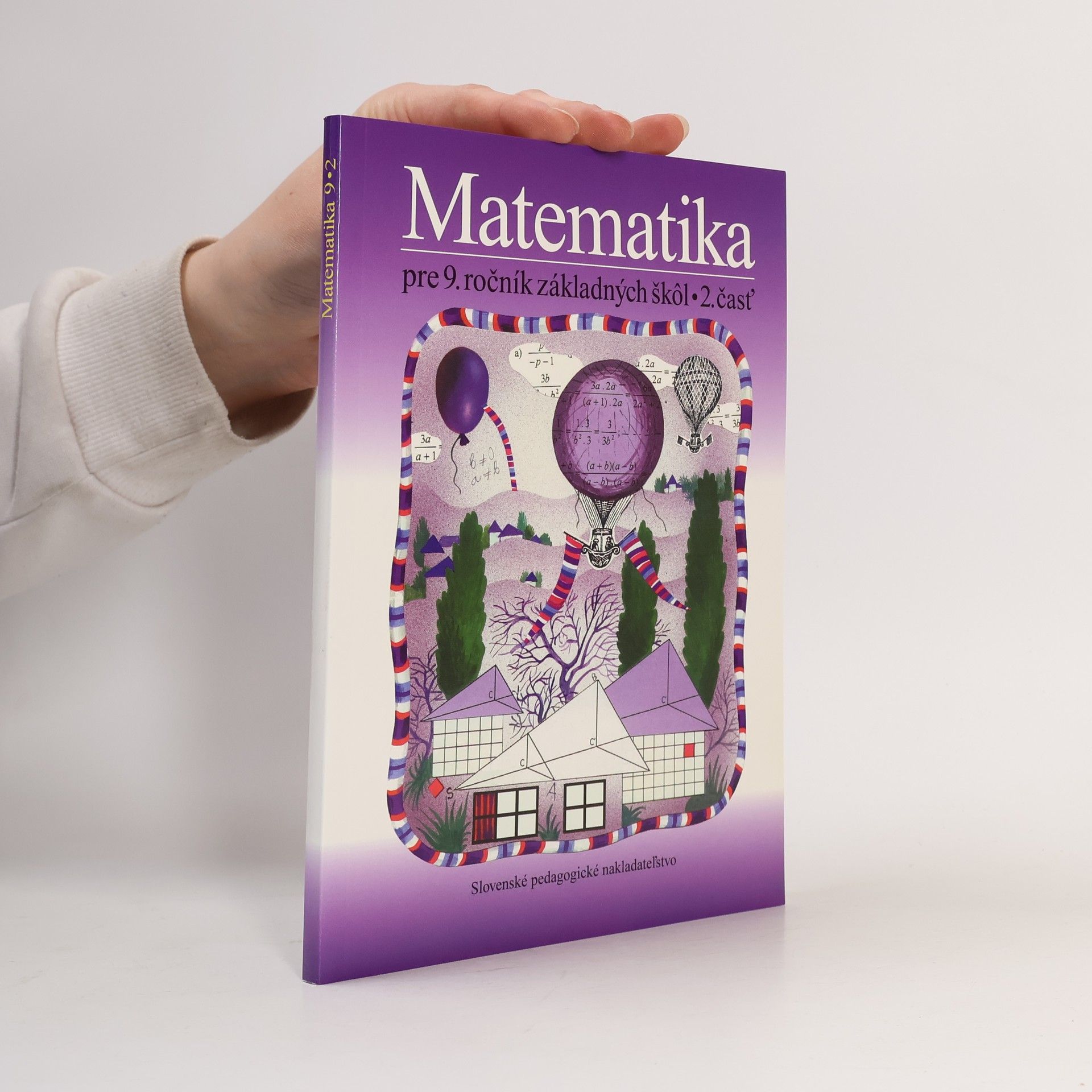 Soňa Čeretková Matematika pre 9. ročník základných škôl. 2. časť