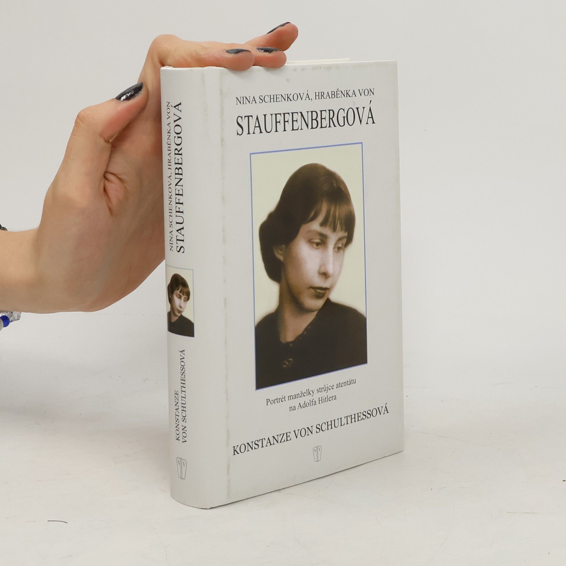 Konstanze von Schulthess Nina Schenková, hraběnka von Stauffenbergová