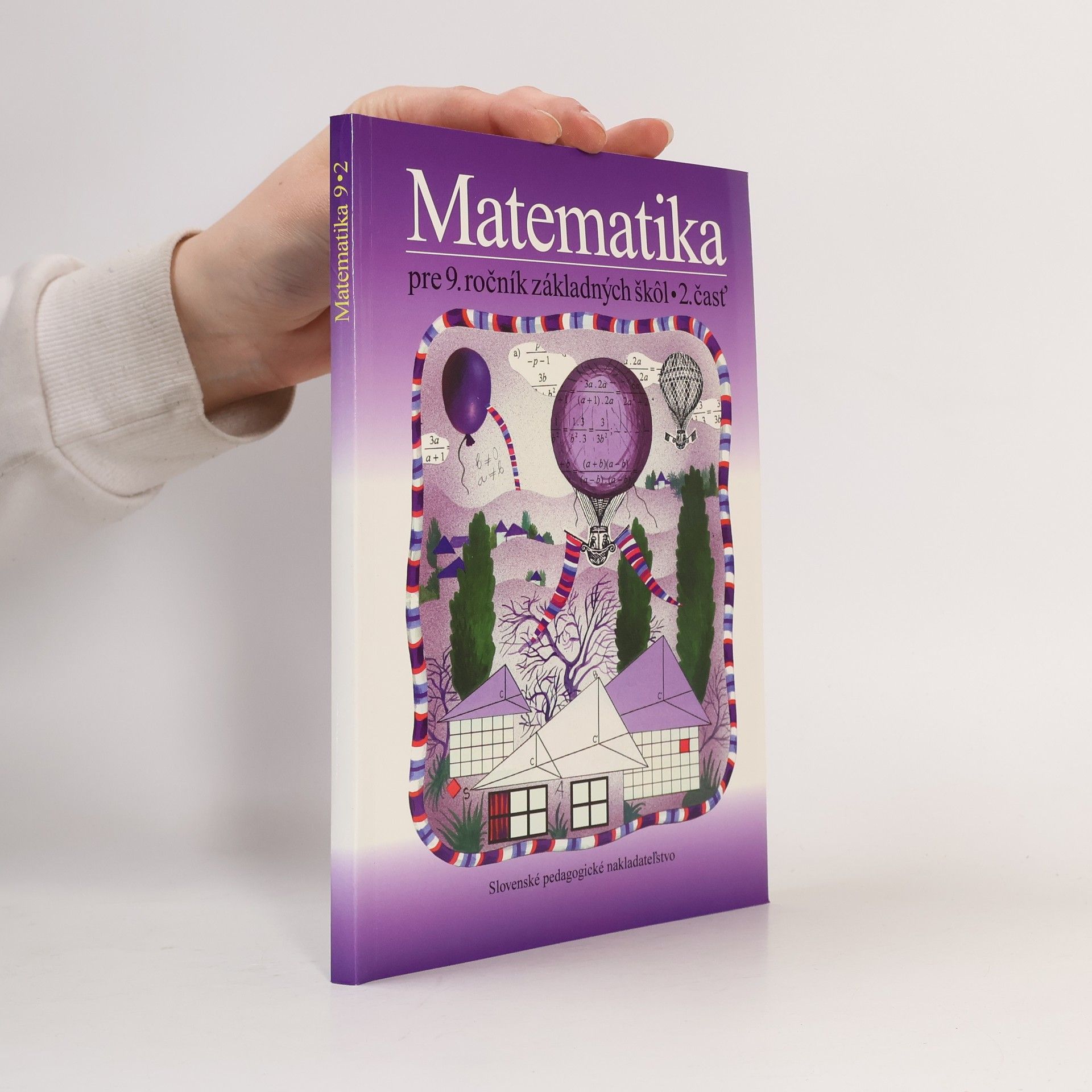 Soňa Čeretková Matematika pre 9. ročník základných škôl. 2. časť