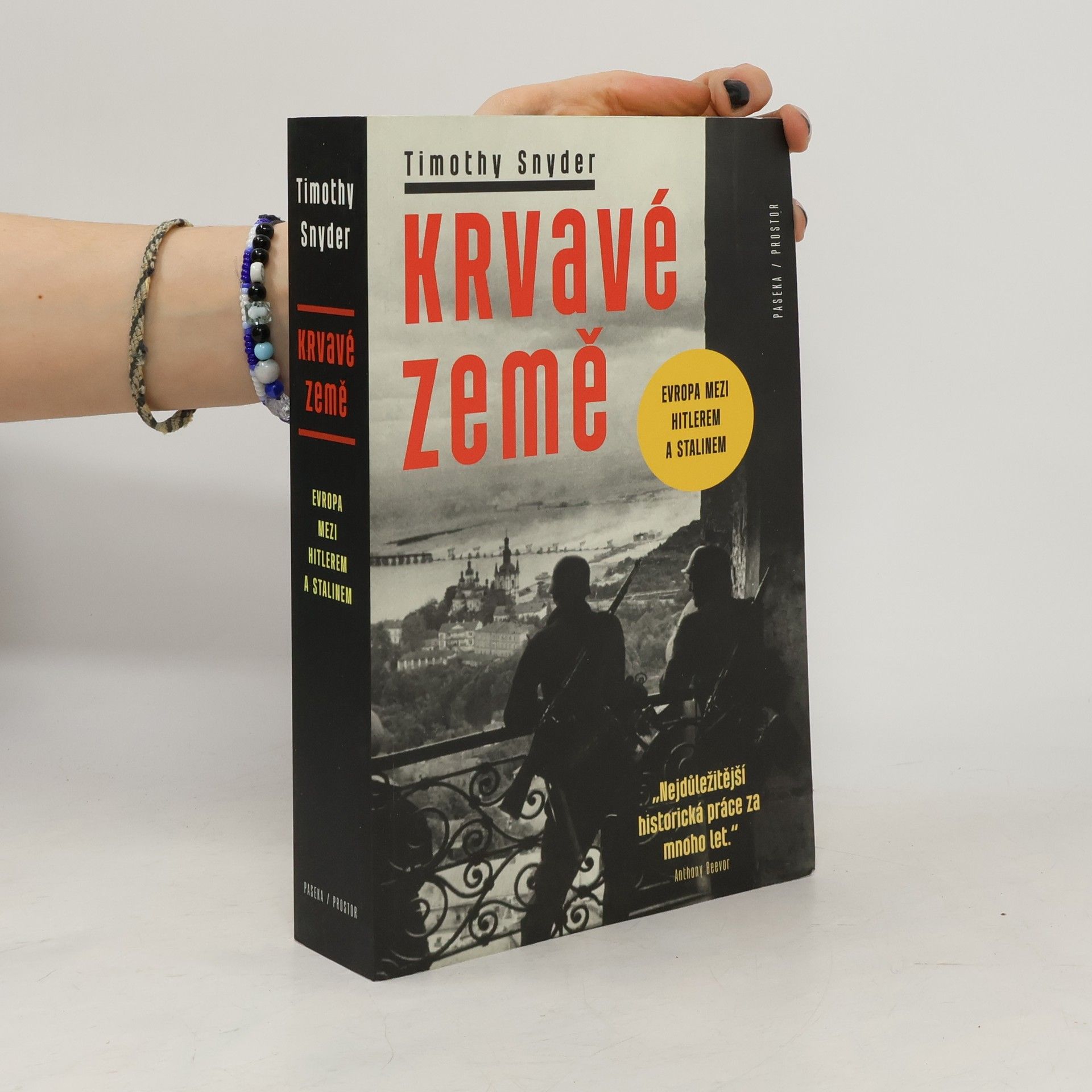 Timothy Snyder Krvavé země : Evropa mezi Hitlerem a Stalinem