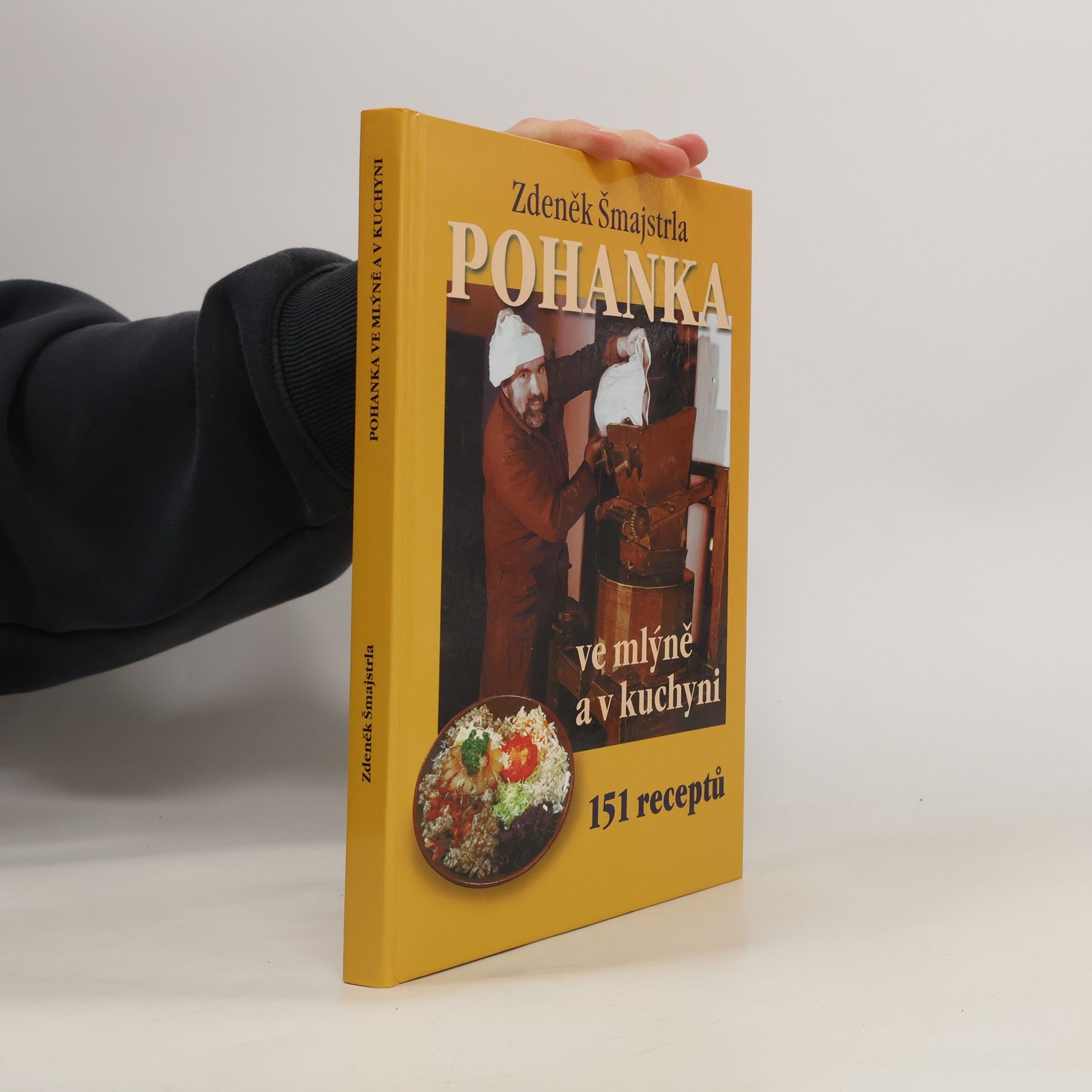 Zdeněk Šmajstrla Pohanka ve mlýně a v kuchyni