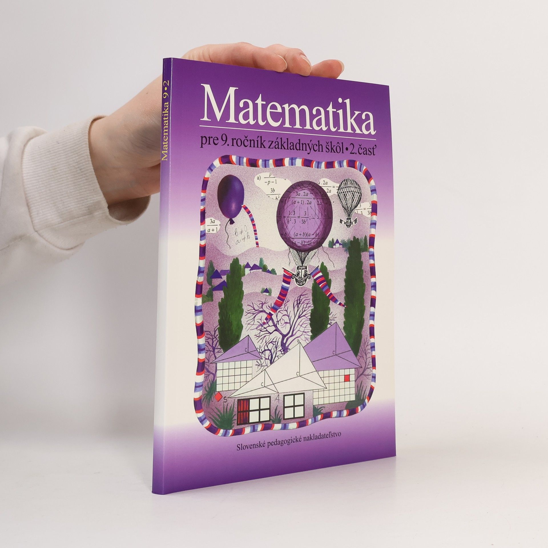 Soňa Čeretková Matematika pre 9. ročník základných škôl. 2. časť