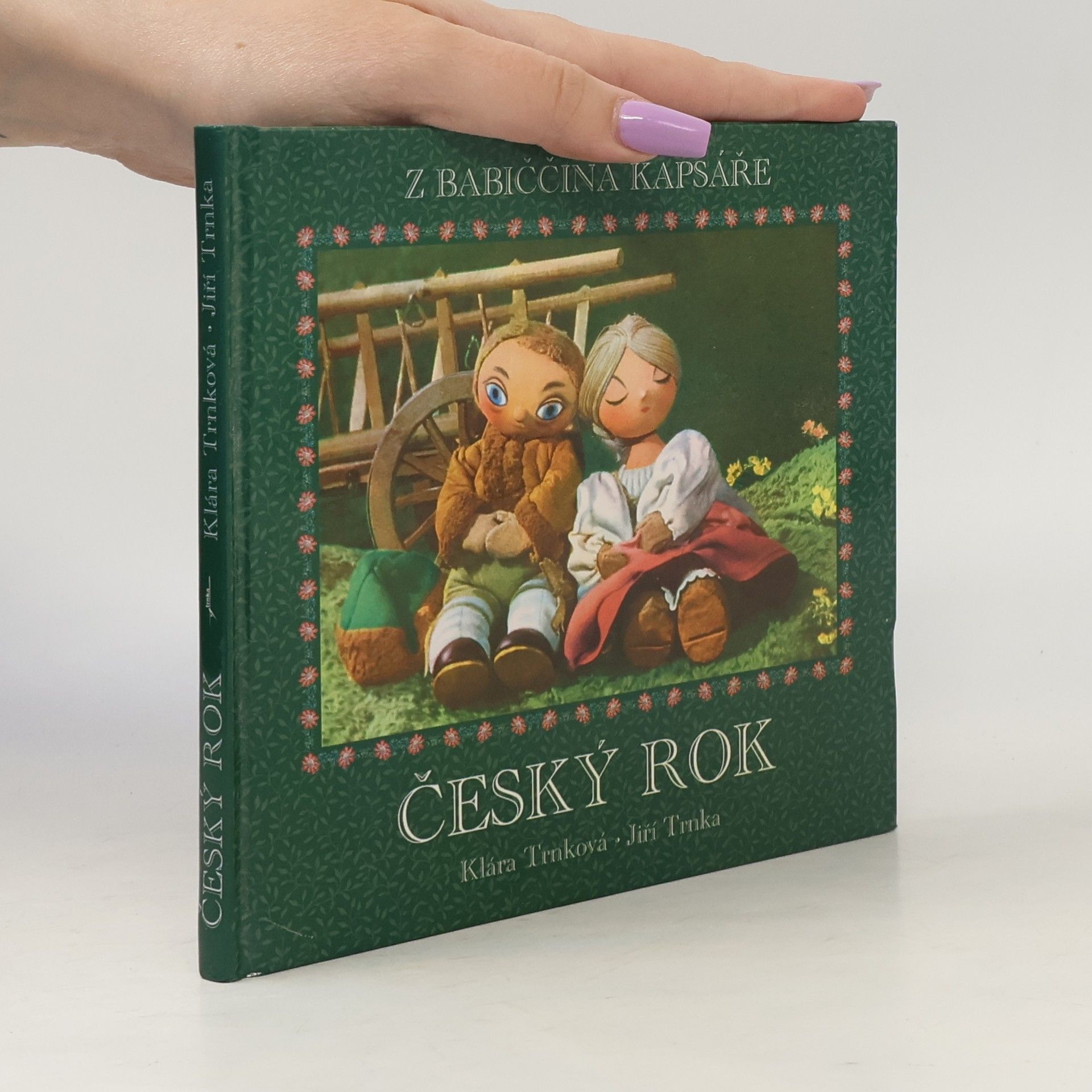Klára Trnková Český rok. Z babiččina kapsáře