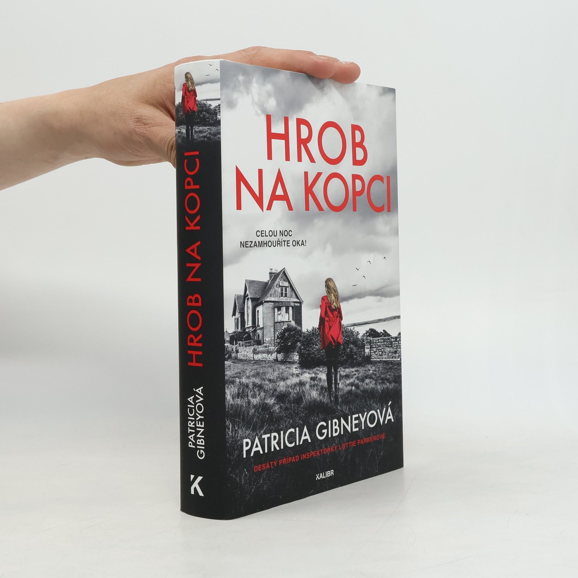 Patricia Gibney Hrob na kopci