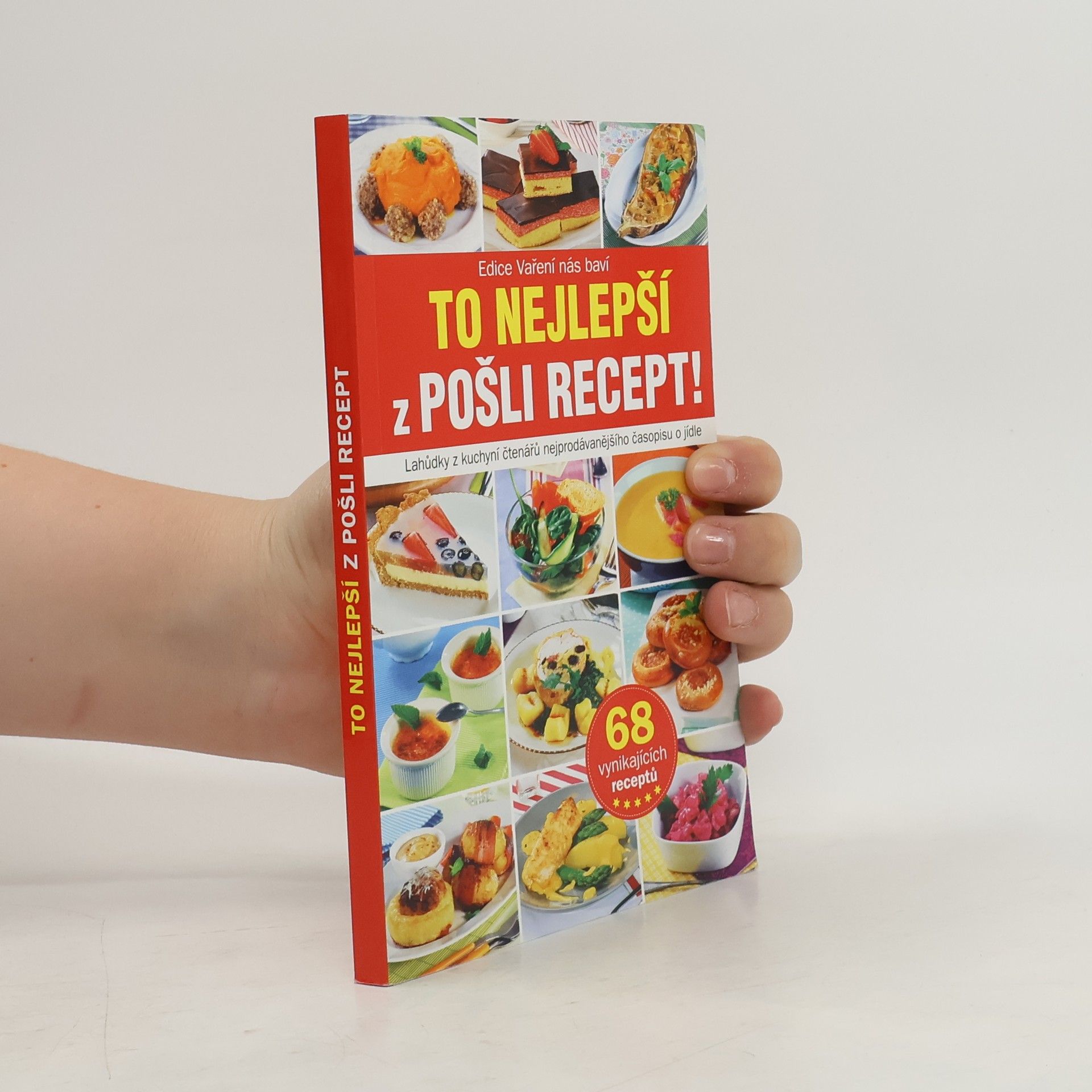 Kolektiv autorů To nejlepší z Pošli recept!