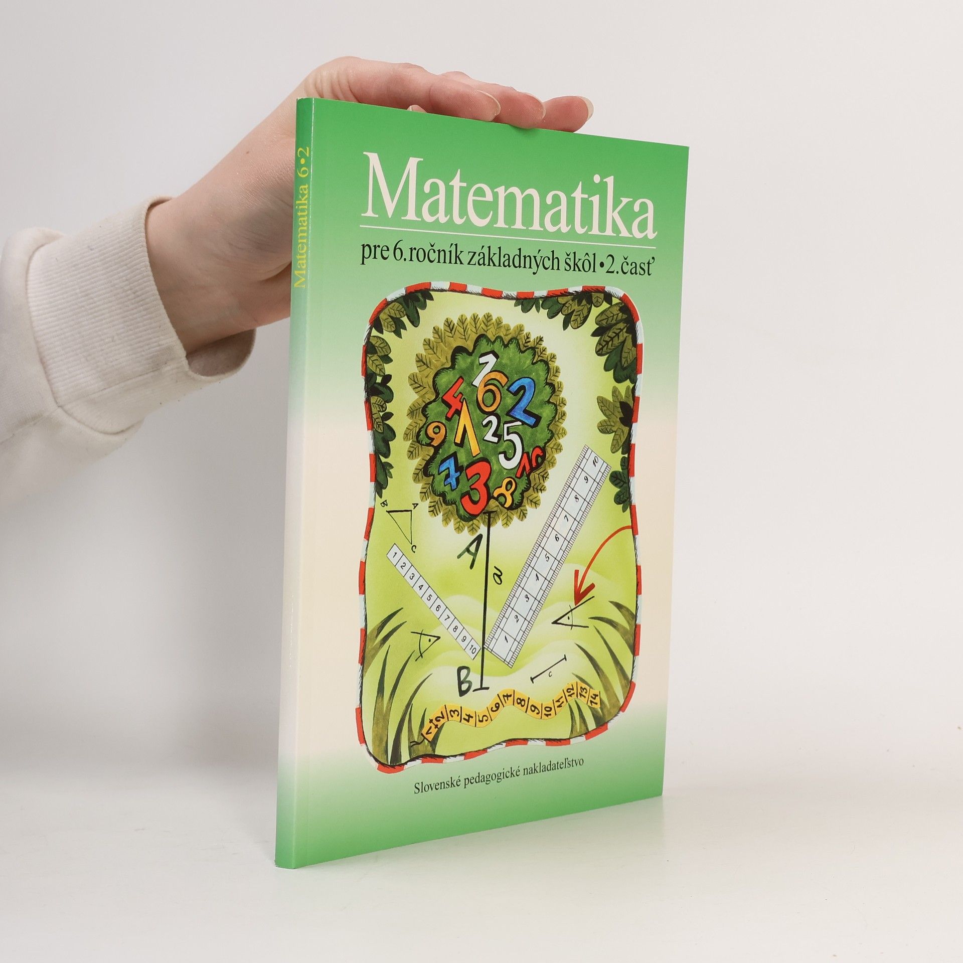 Soňa Čeretková Matematika pre 6. ročník základných škôl, 2. časť