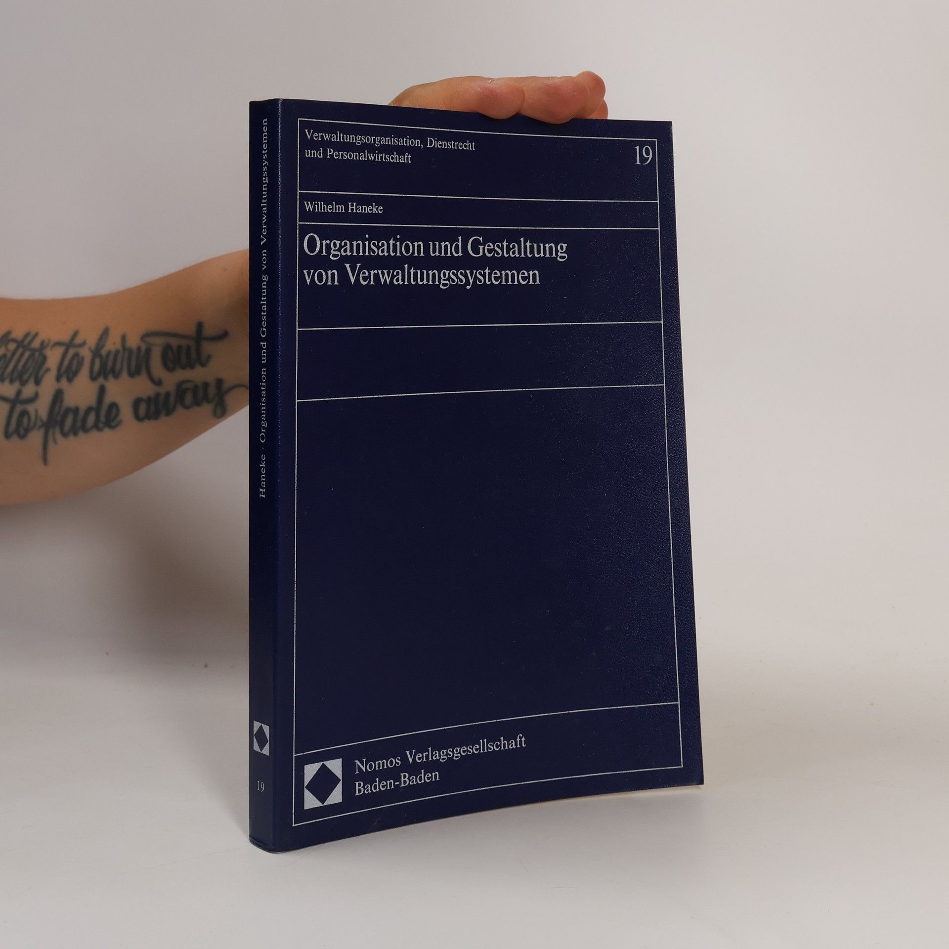 Wilhelm Haneke Organisation und Gestaltung von Verwaltungssystemen