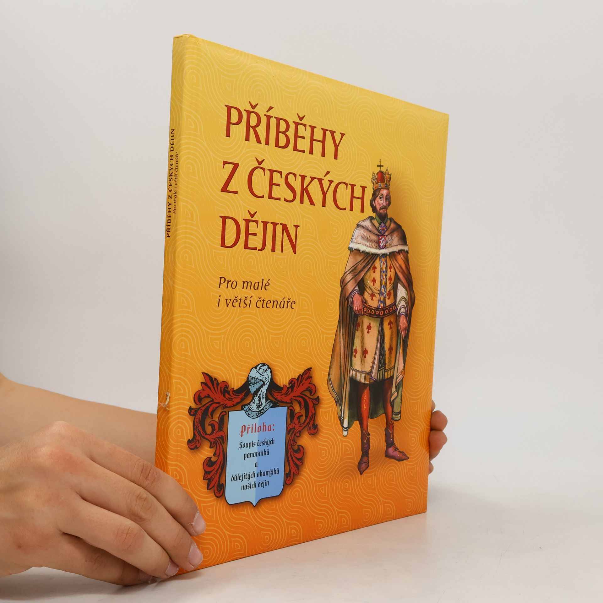 José Pérez Montero Příběhy z českých dějin. Pro malé i větší čtenáře