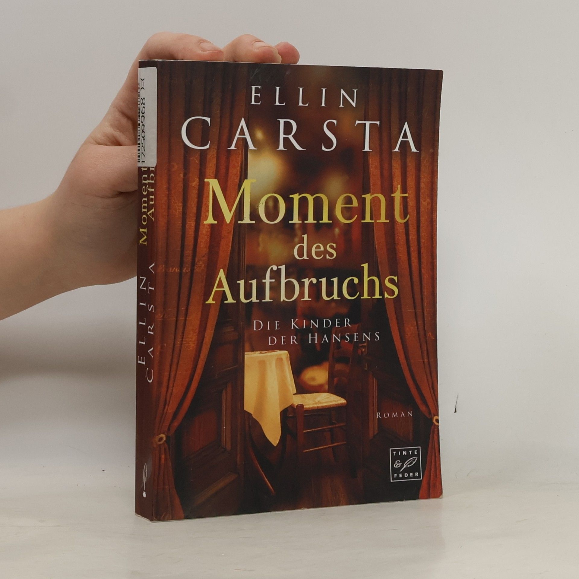 Ellin Carsta Die Kinder der Hansens: Moment des Aufbruchs