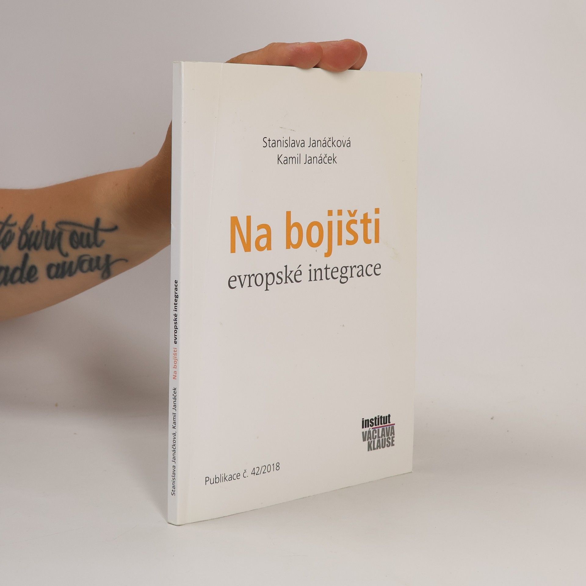 Kamil Janáček Na bojišti evropské integrace
