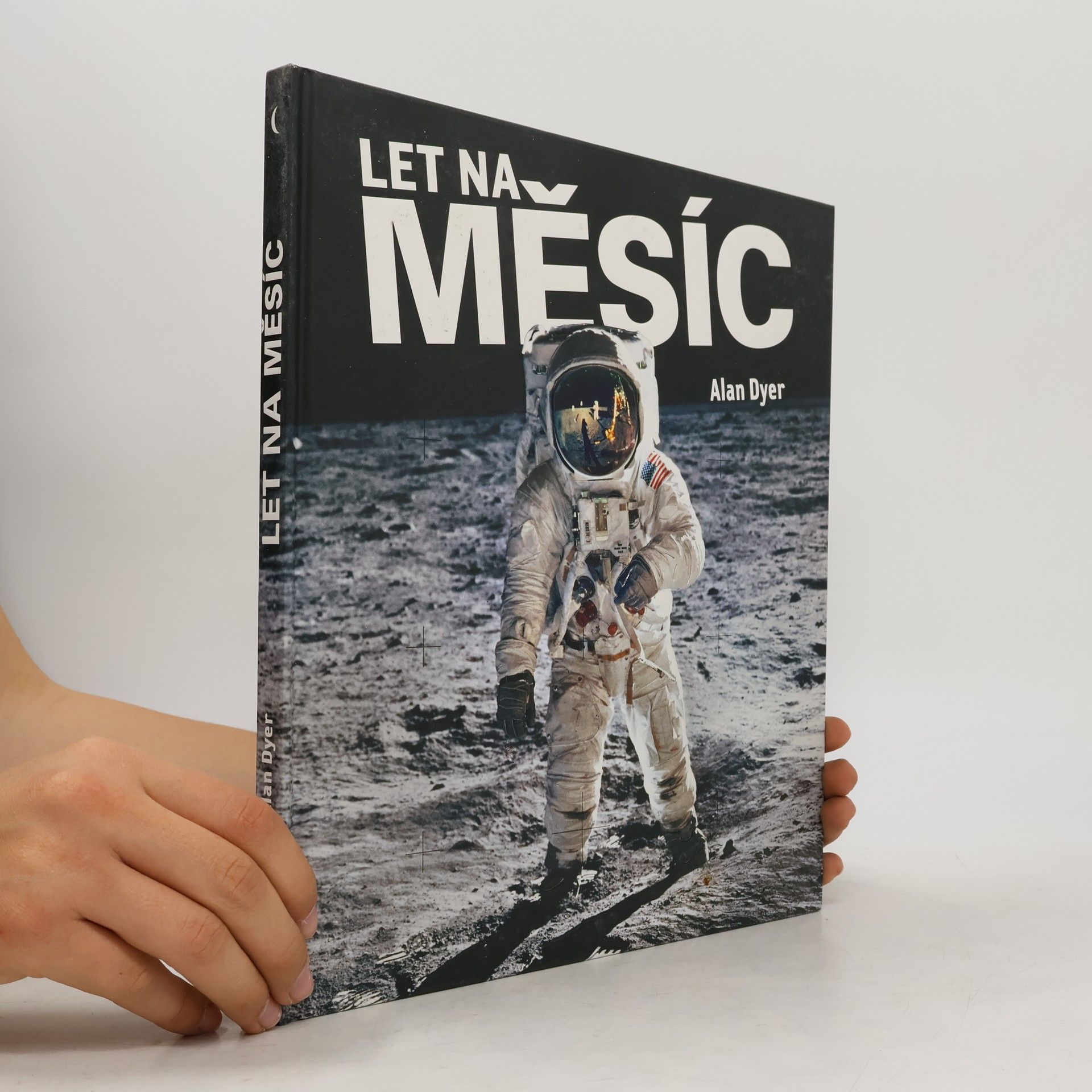 Alan Dyer Let na Měsíc