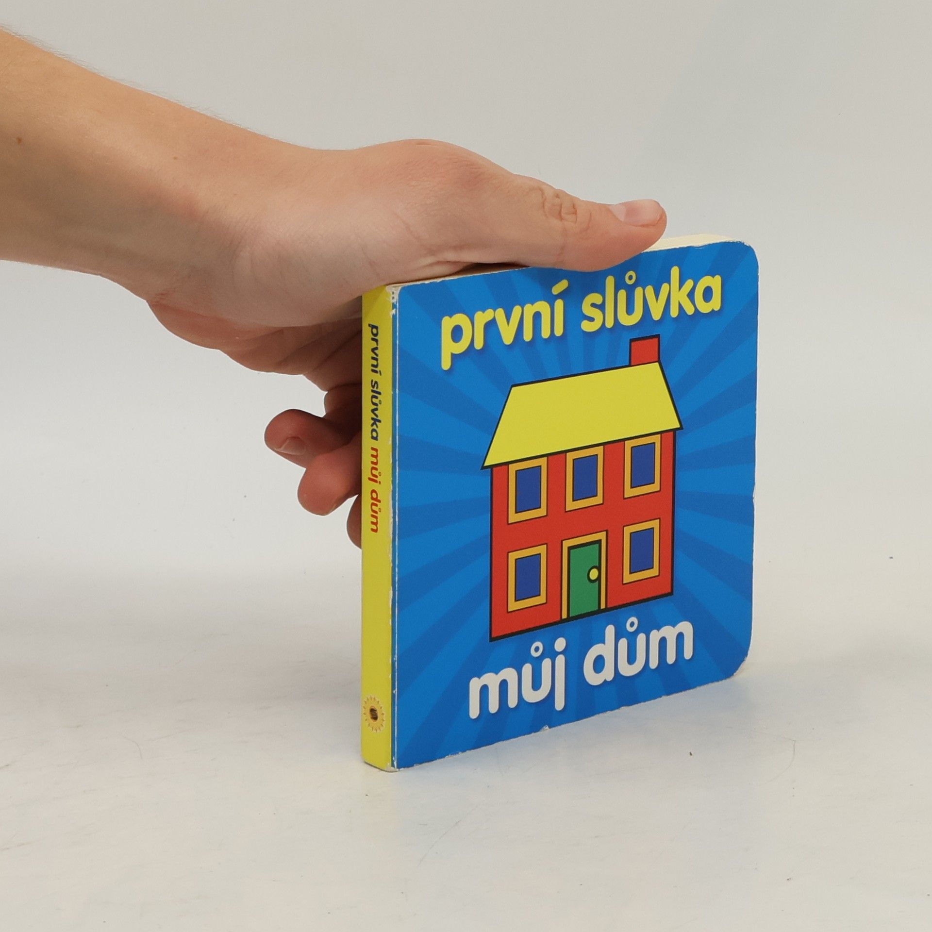Collectif d'auteurs První slůvka - můj dům