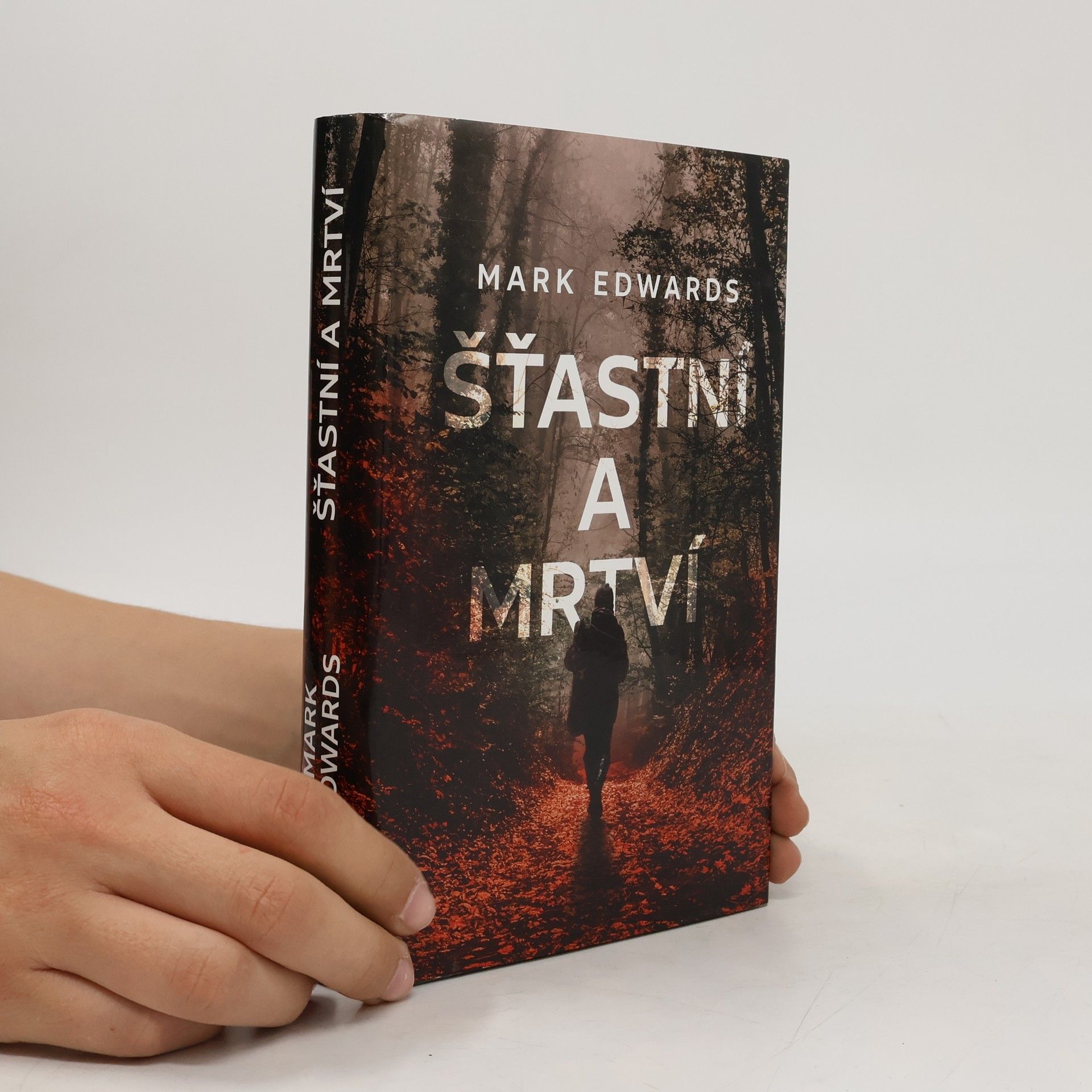 Mark Edwards Šťastní a mrtví