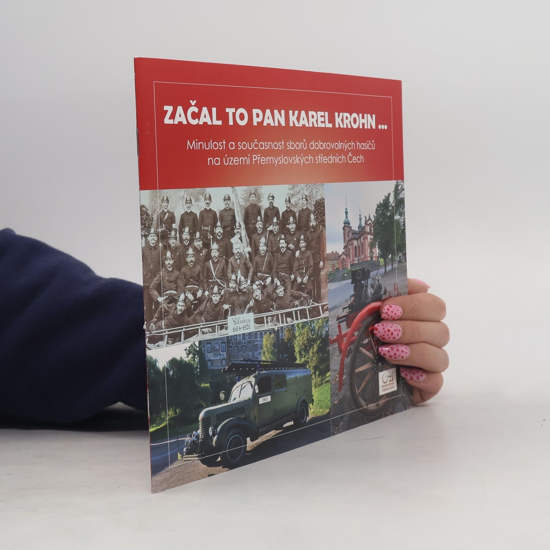 Kolektiv autorů Začal to pan Karel Krohn…
