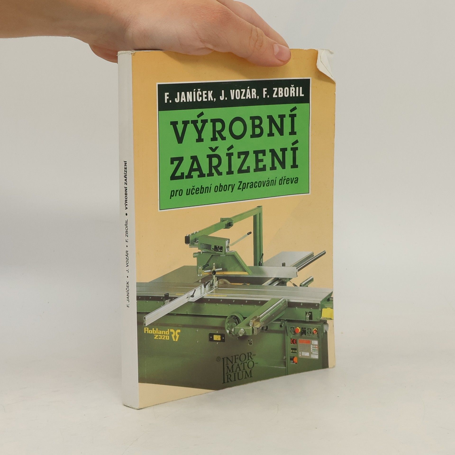 Výrobní zařízení pro učební obory Zpracování dřeva