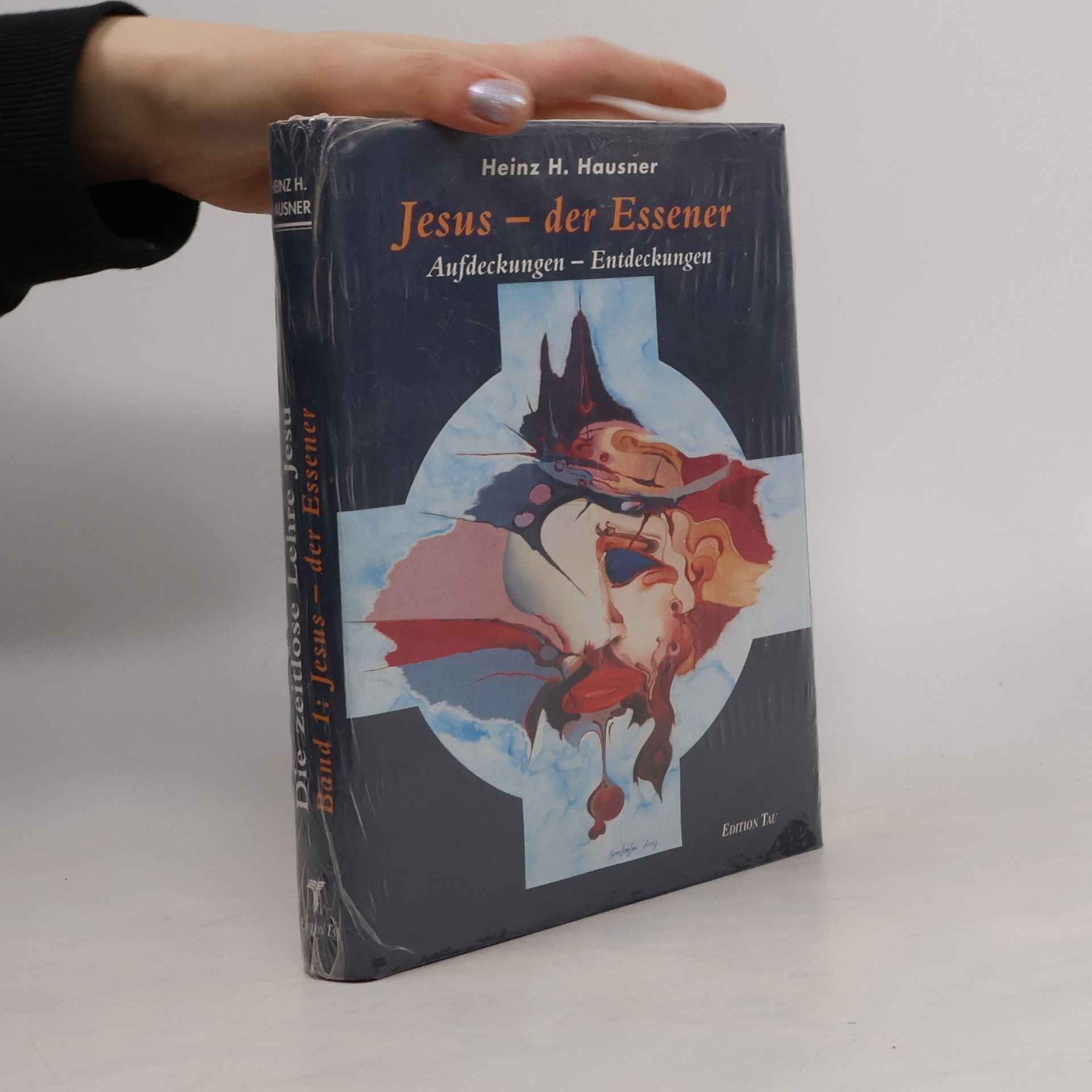 Heinz H. Hausner Die zeitlose Lehre Jesu