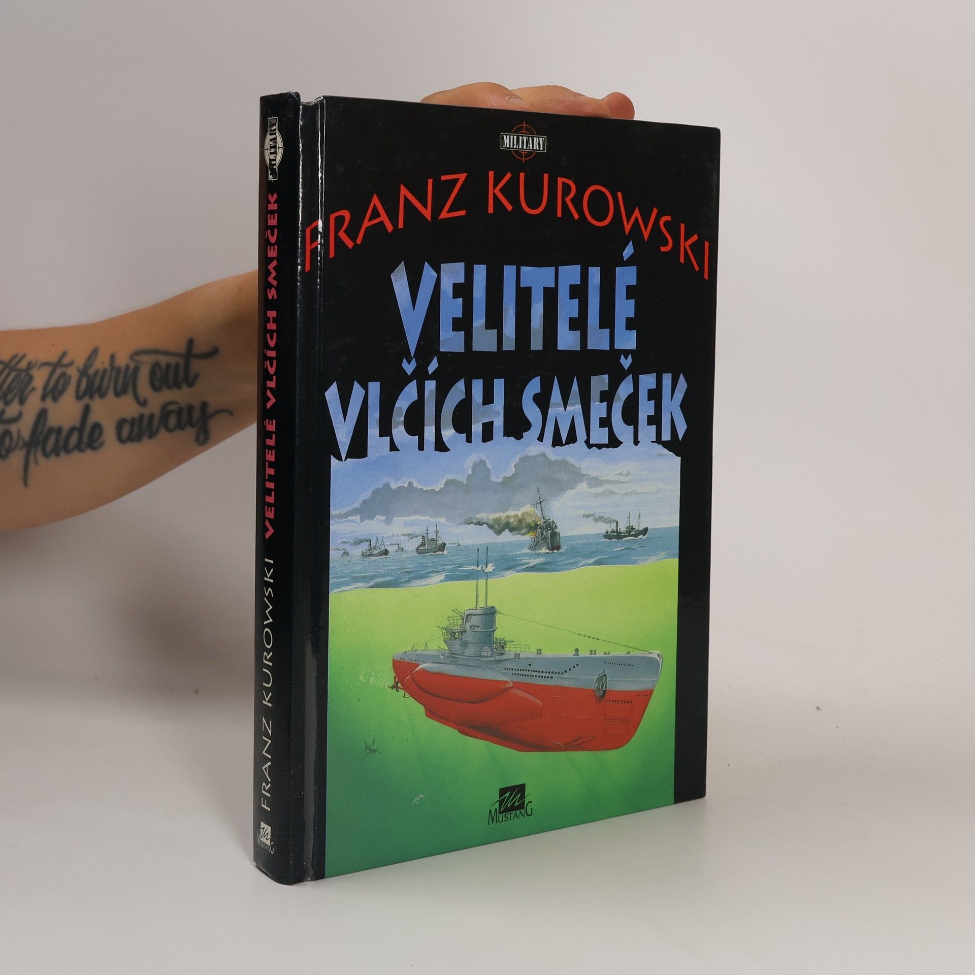 Franz Kurowski Velitelé vlčích smeček