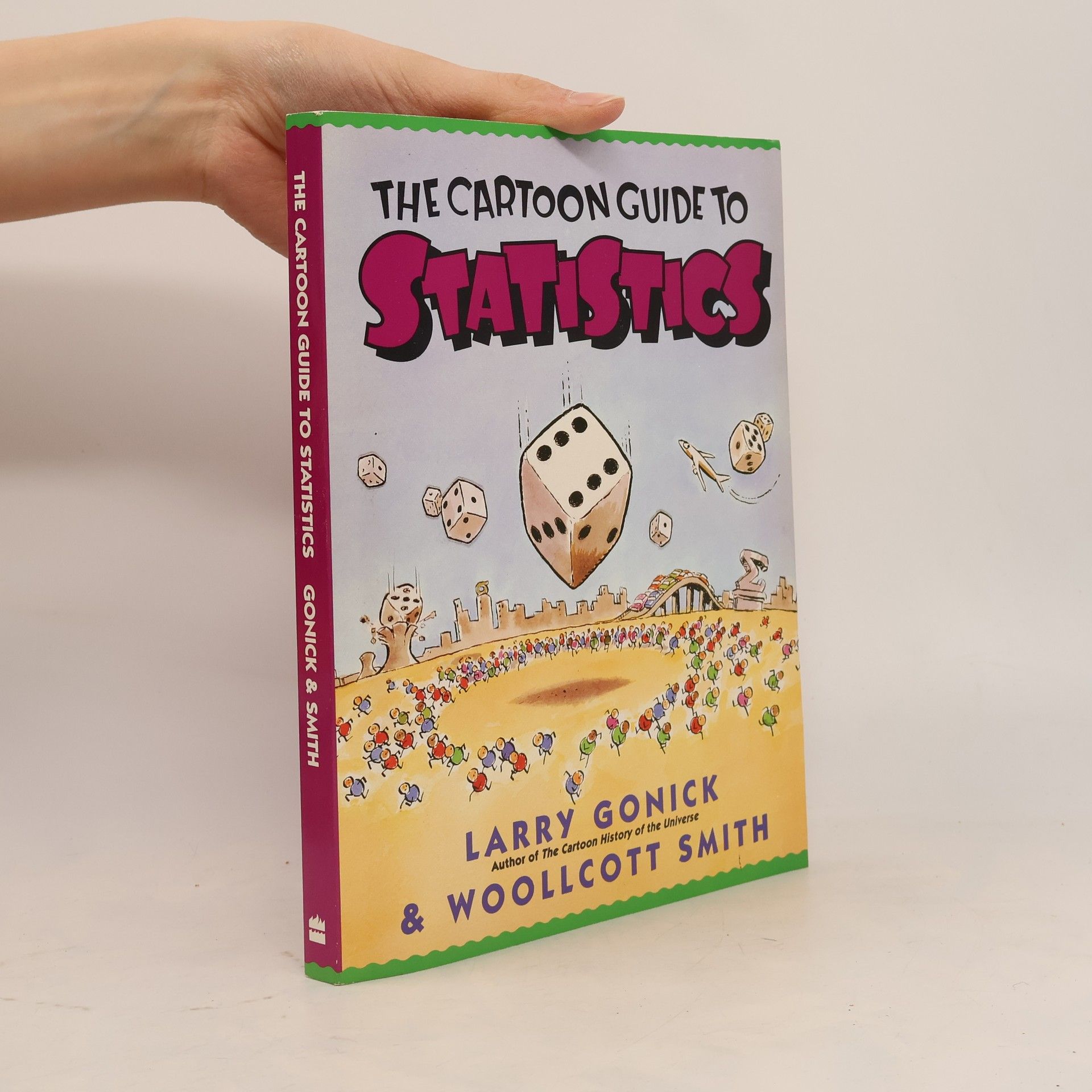 Larry Gonick Cartoon Guide to Statistics