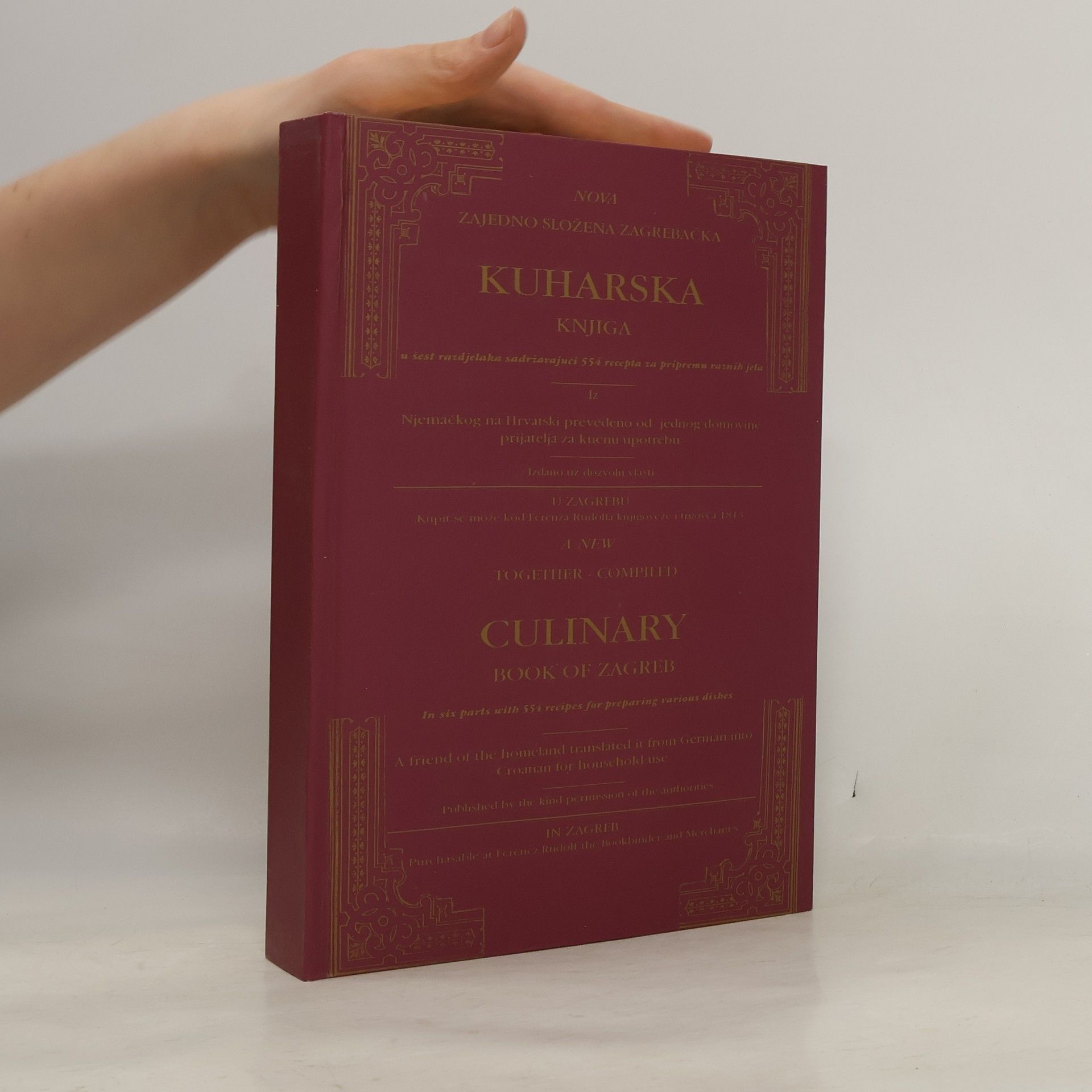 Ivan Birling Nova zajedno složena zagrebačka kuharska knjiga