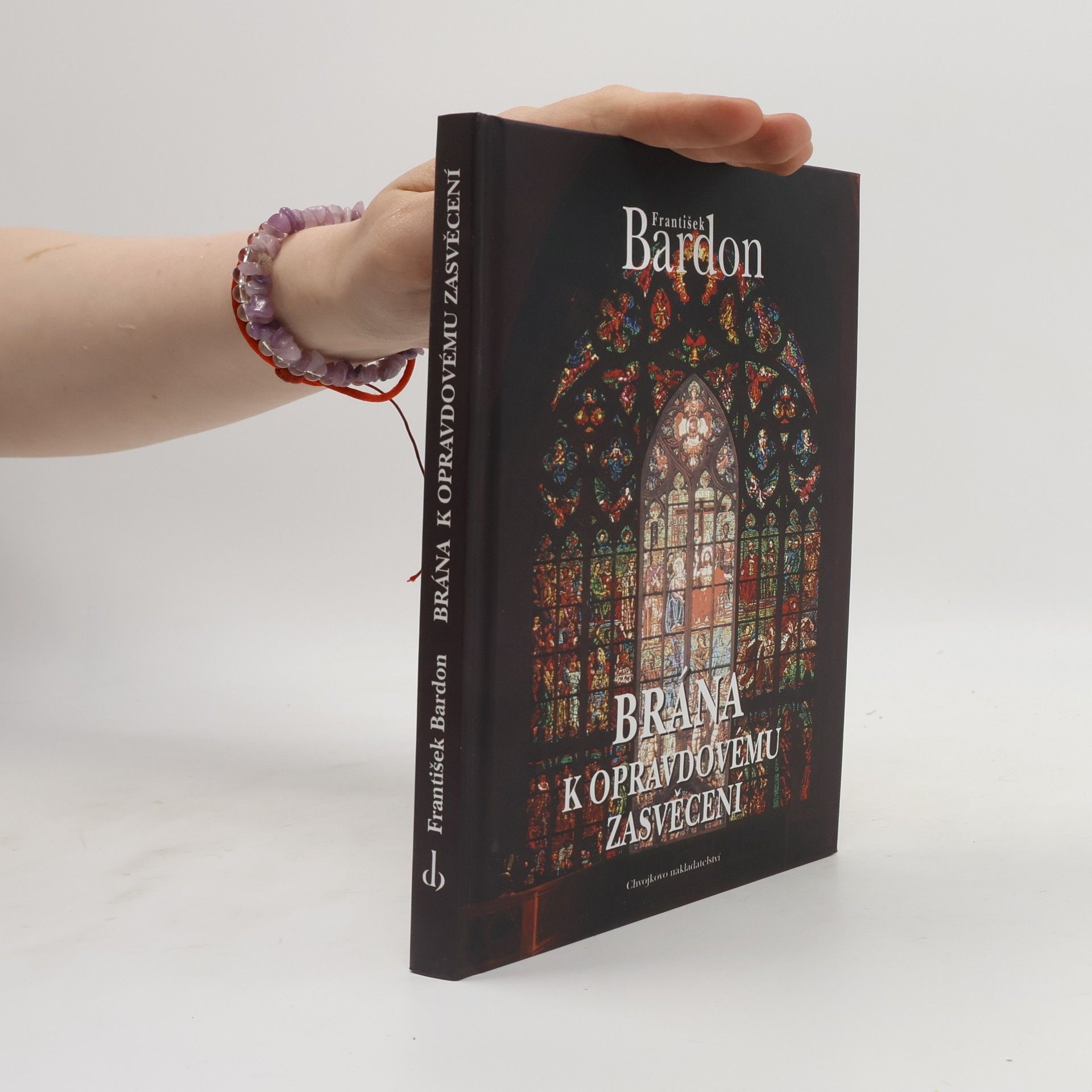 František Bardon Brána k opravdovému zasvěcení