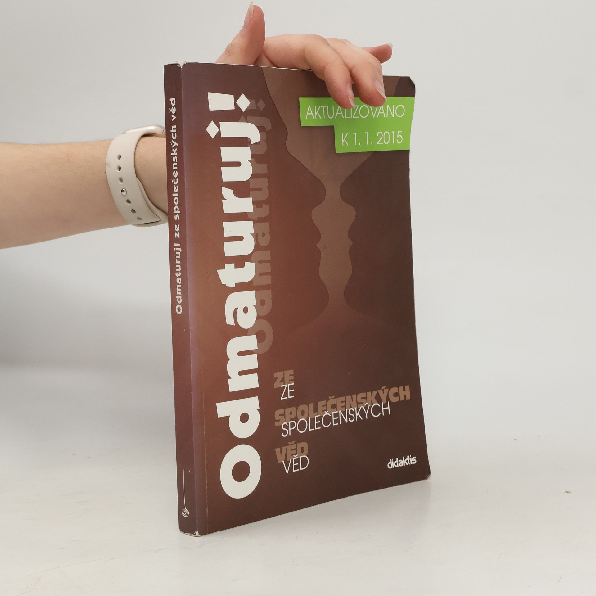 Collectif d'auteurs Odmaturuj! ze společenských věd