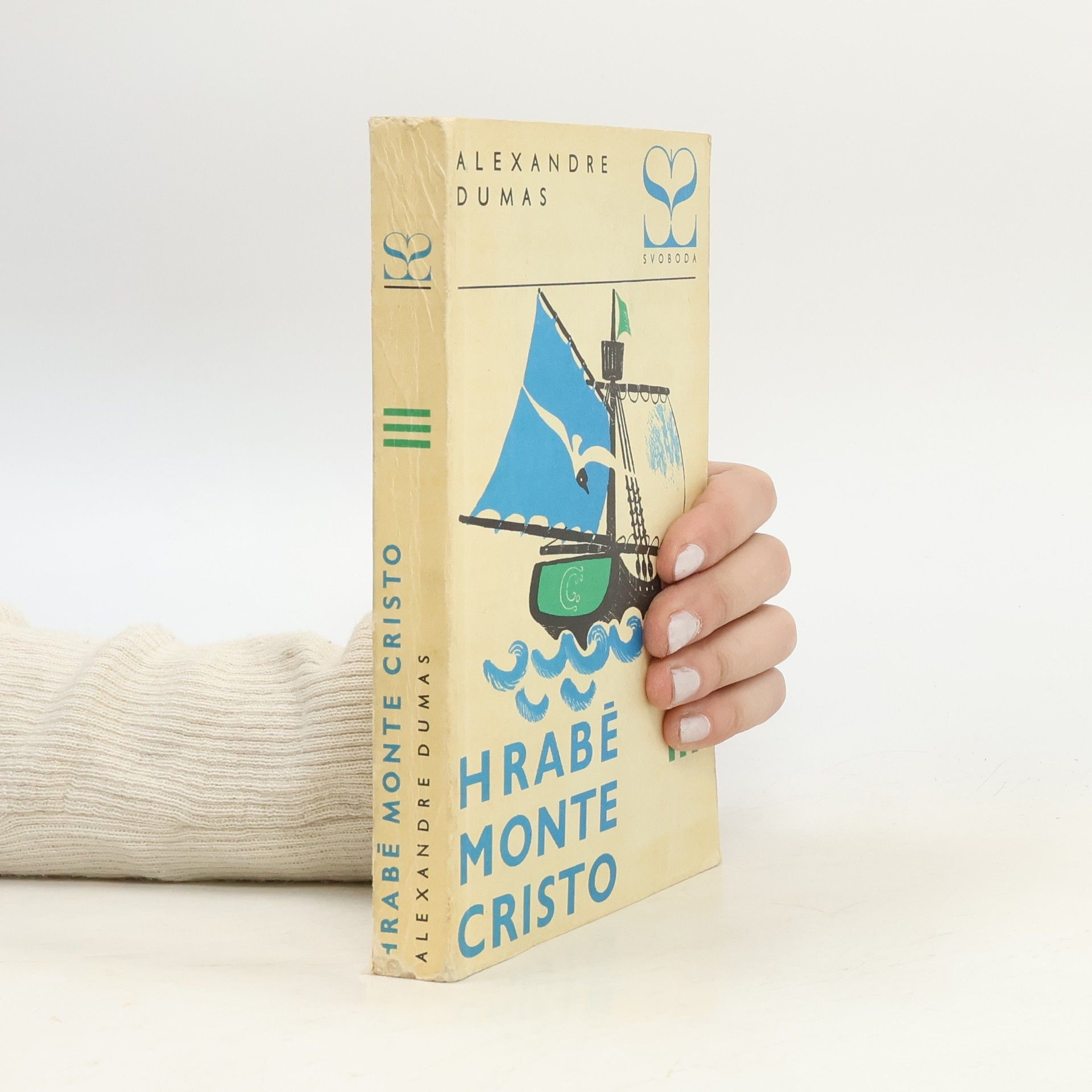 Alexandre Dumas der Ältere Hrabě Monte Cristo III.