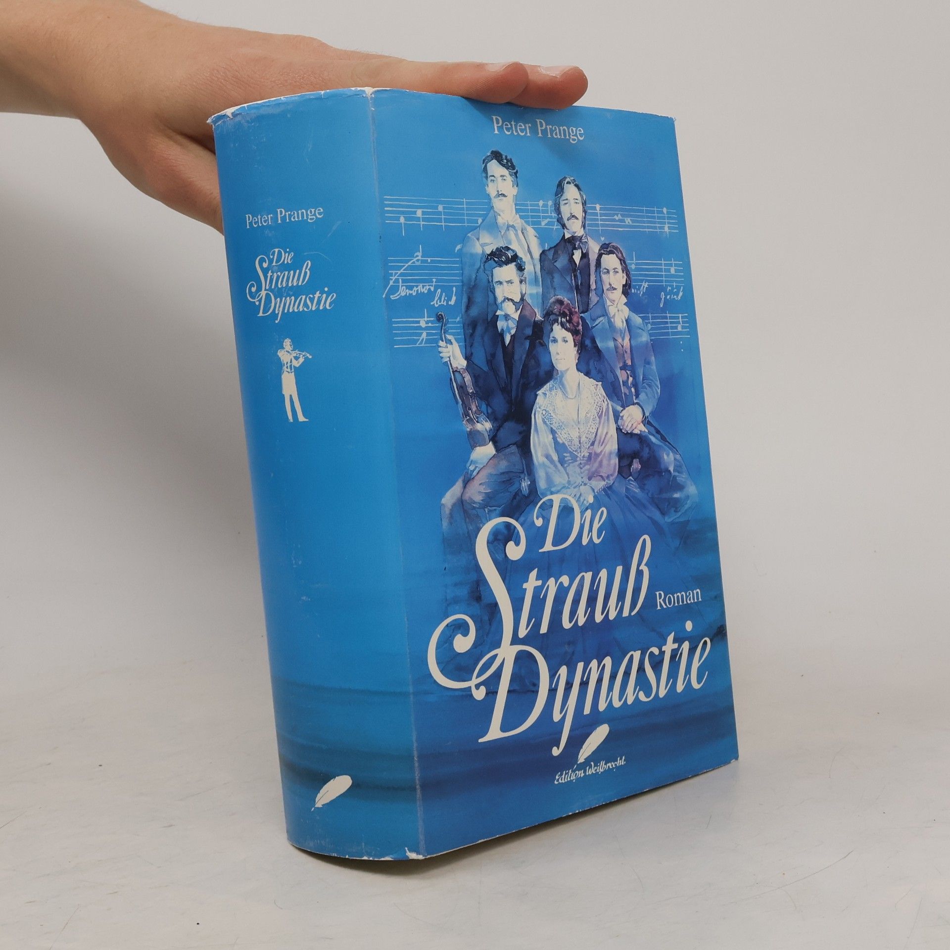 Peter Prange Die Strauß Dynastie