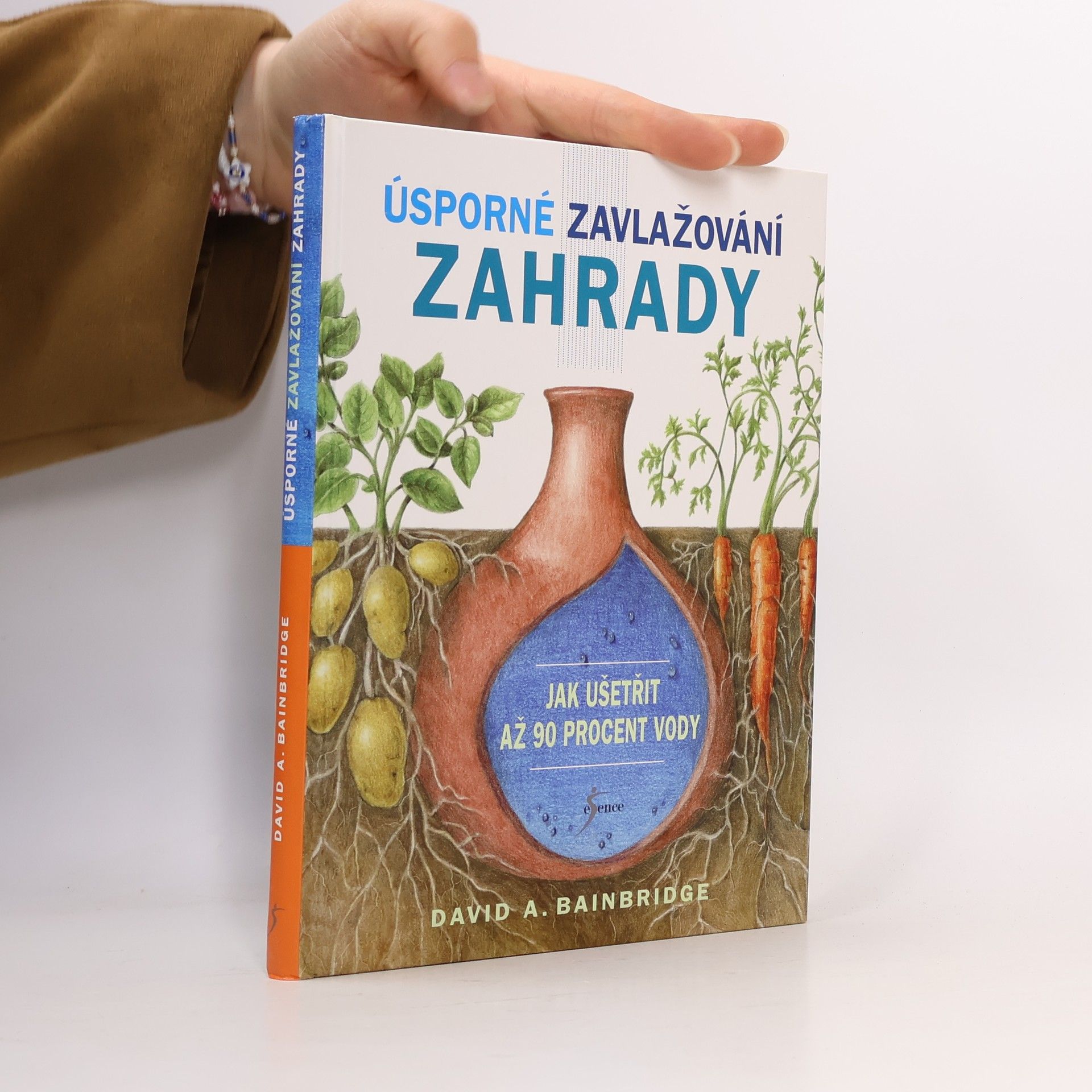 Úsporné zavlažování zahrady. Jak ušetřit až 90 procent vody
