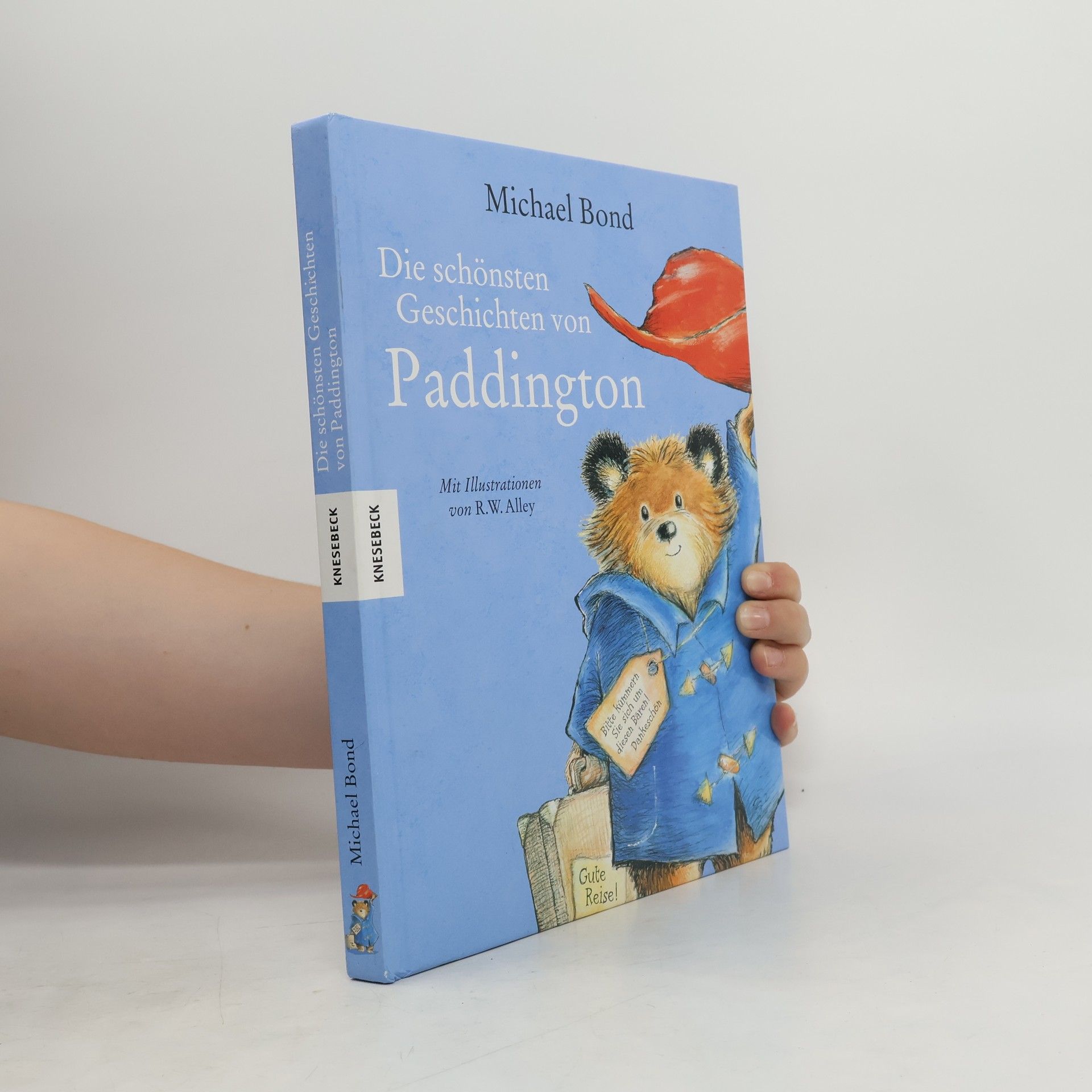 Michael Bond Die schönsten Geschichten von Paddington