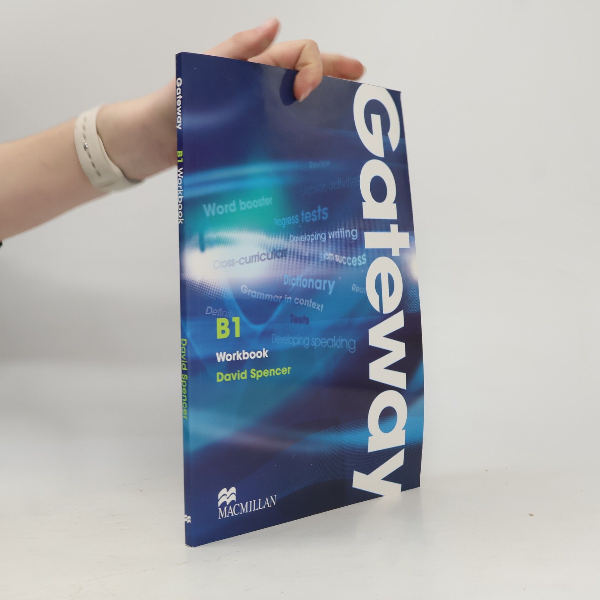 David Spencer Macmillan Gateway B1