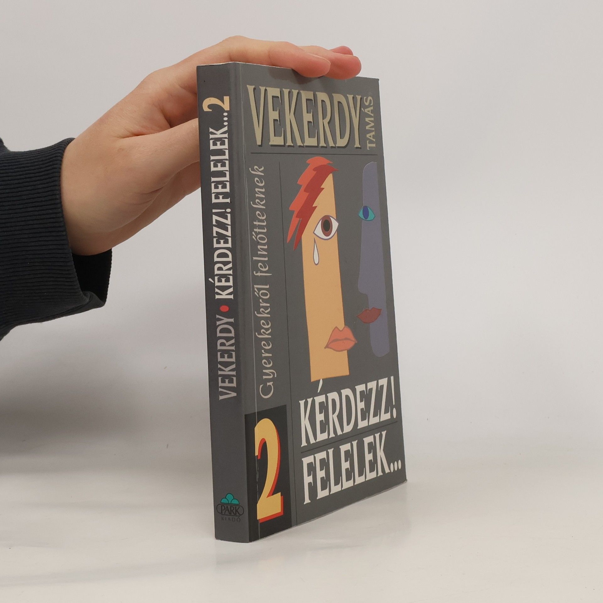 Tamás Vekerdy Kérdezz! Felelek... 2