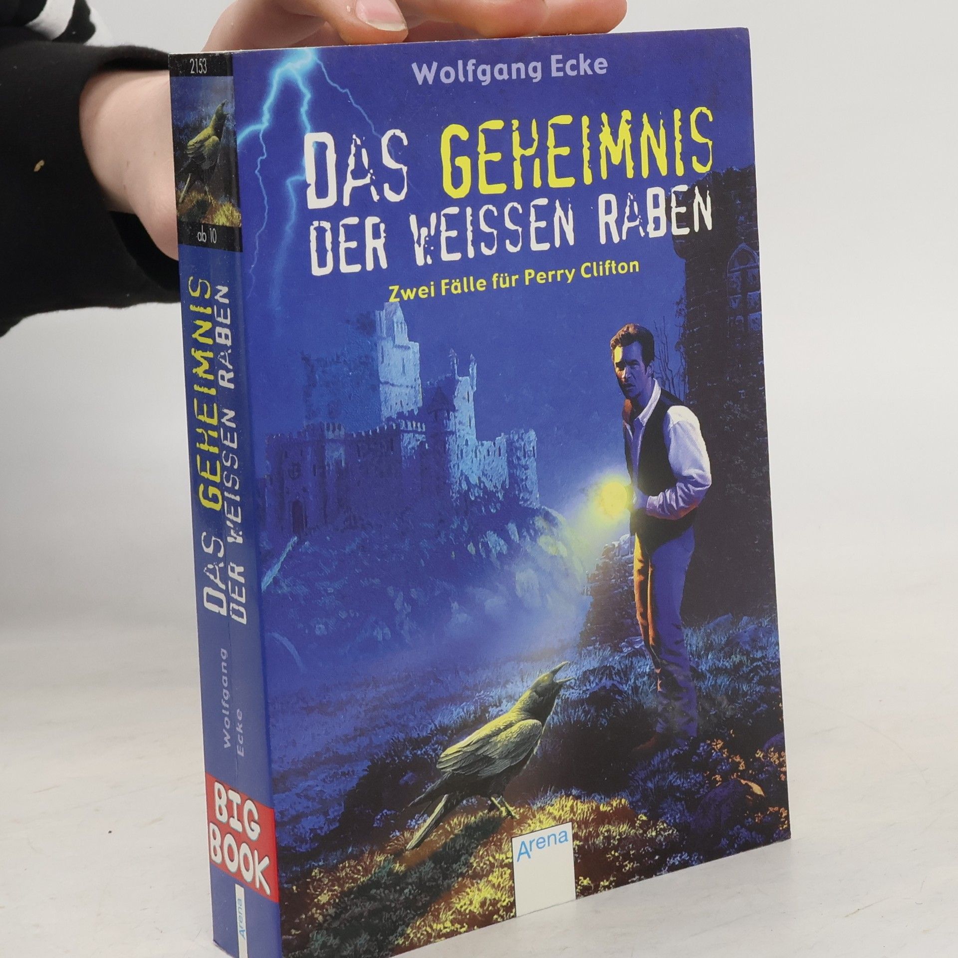 Wolfgang Ecke Das Geheimnis der weißen Raben