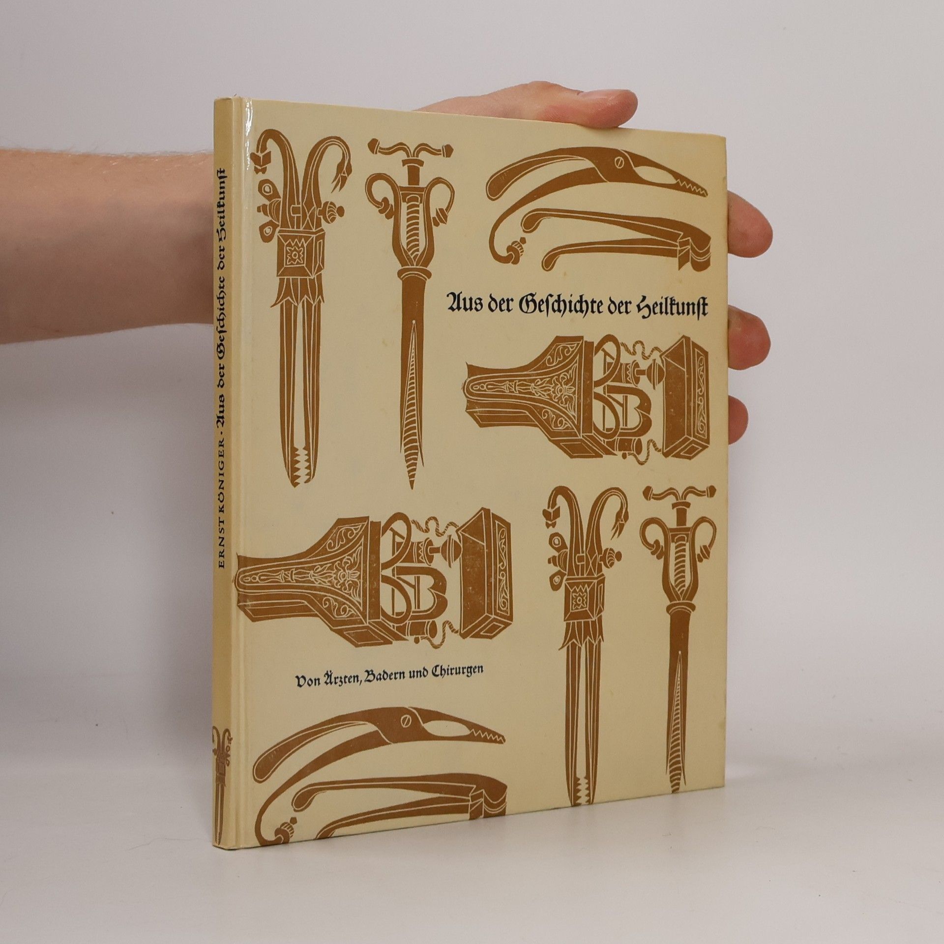 Ernst Königer Aus der Geschichte der Heilkunst