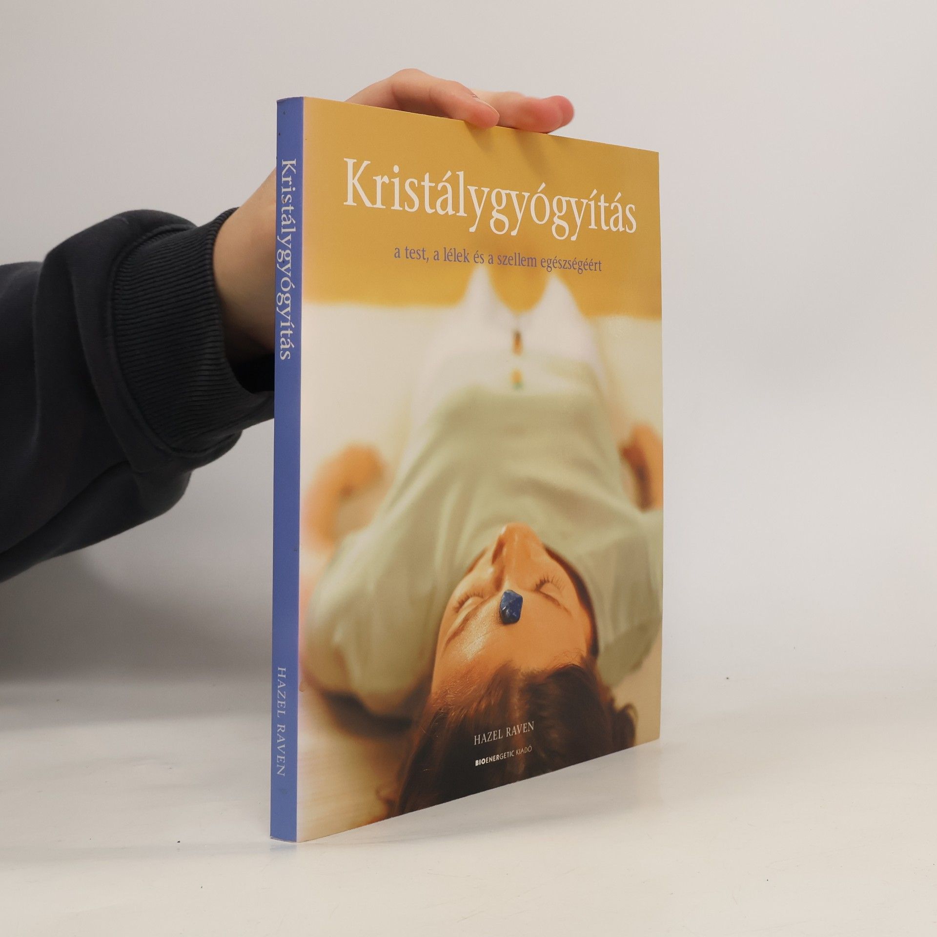 Hazel Raven Kristálygyógyítás