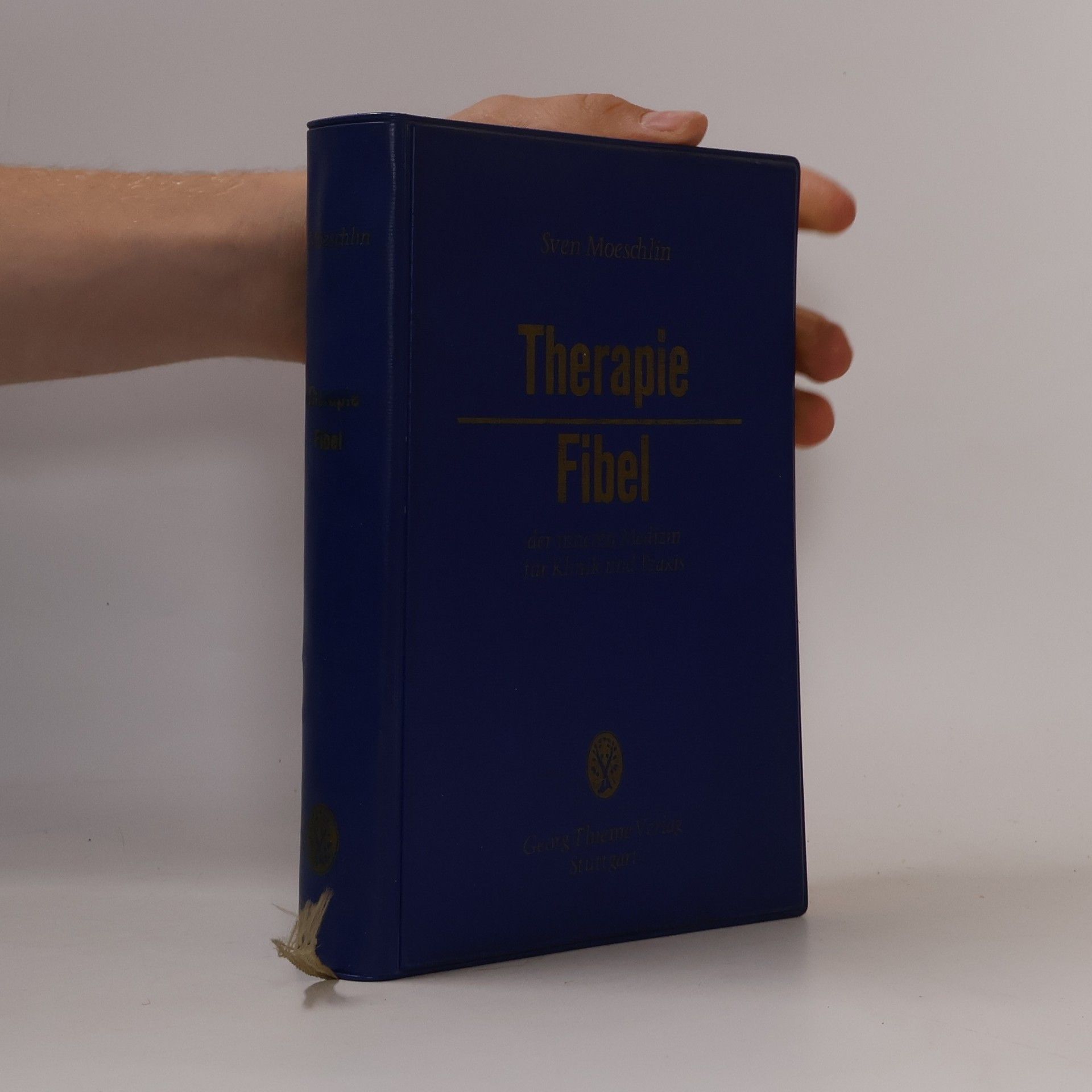 Sven Moeschlin Therapie-Fibel der inneren Medizin für Klinik und Praxis