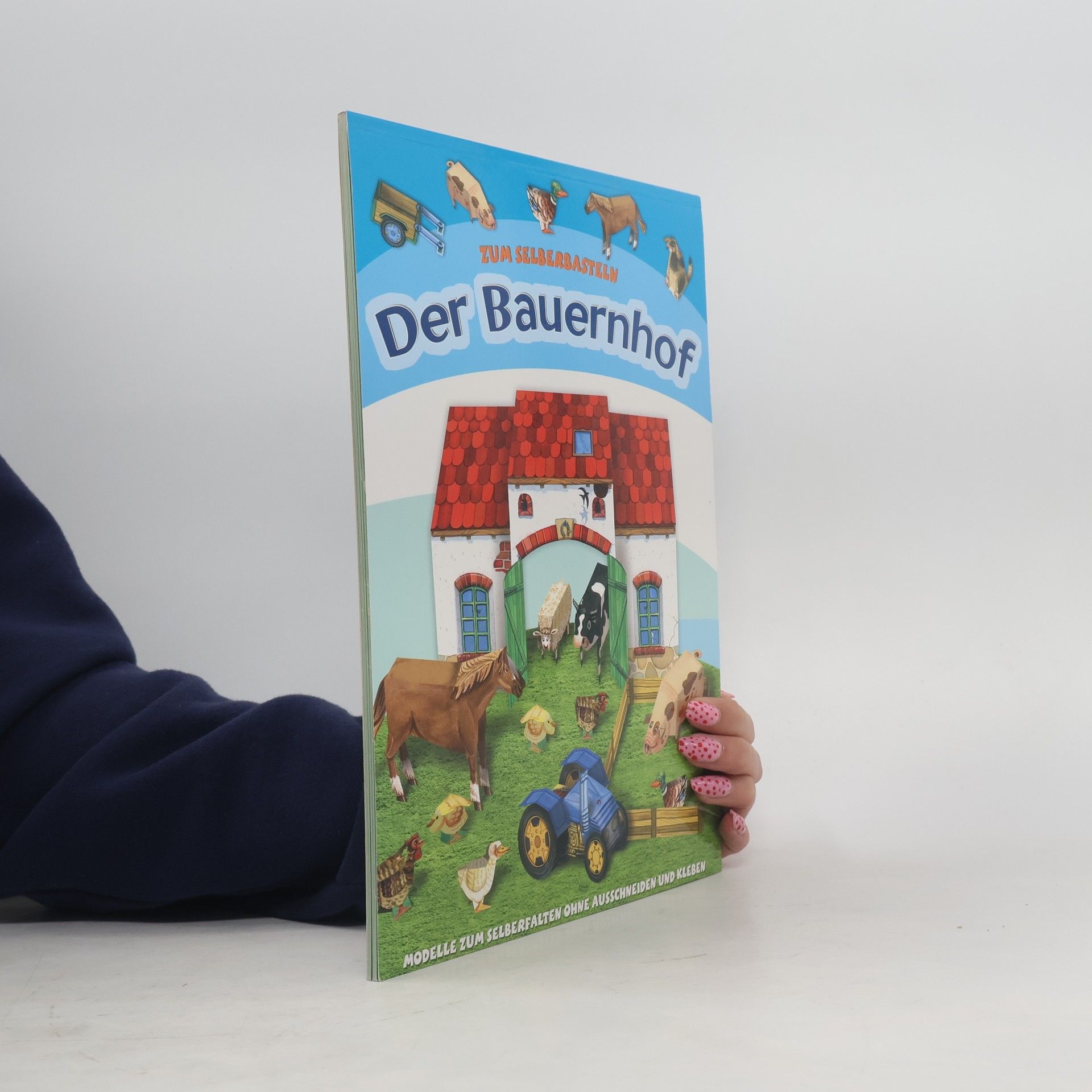 Various authors Das mache ich allein Der Bauernhof