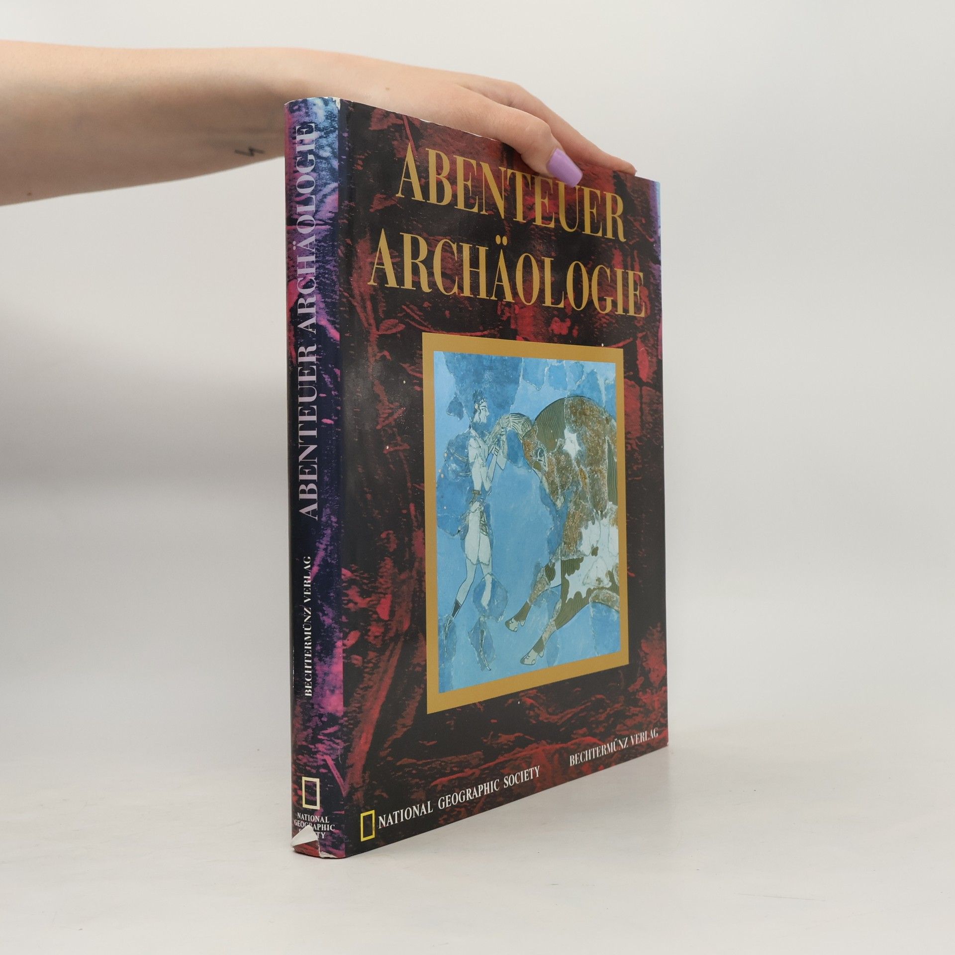 Brian M. Fagan Abemteur Archäologie