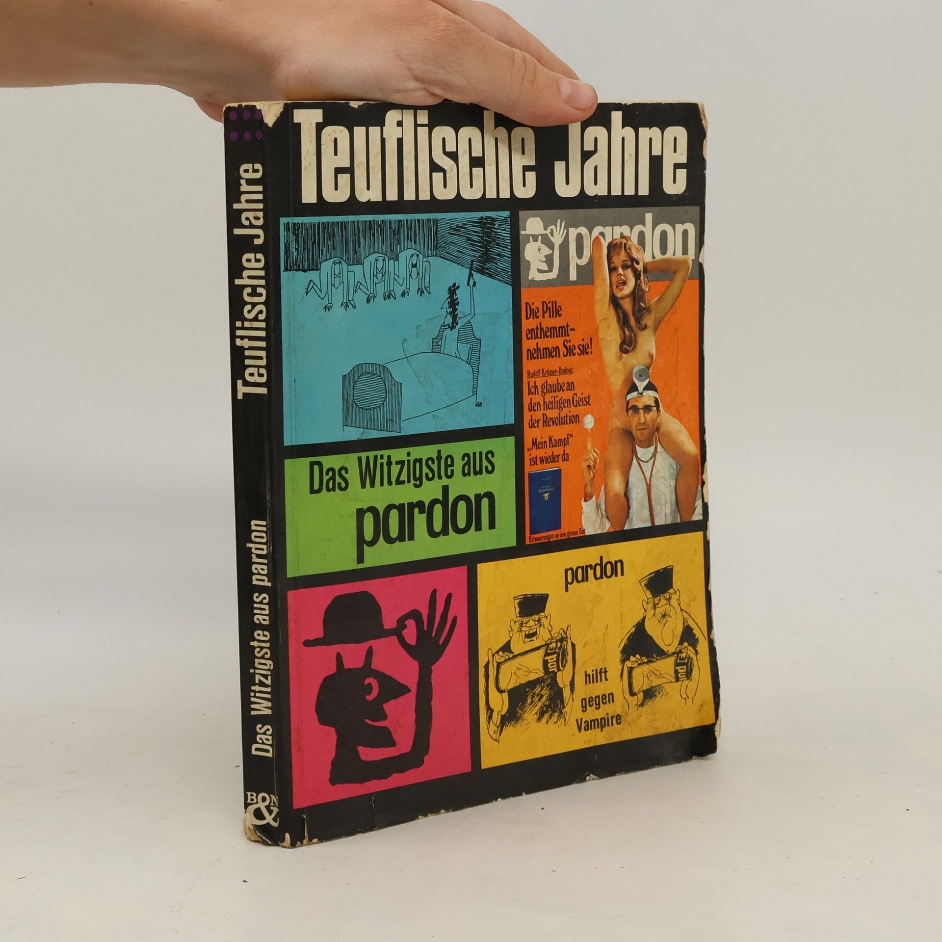 Autorenkollektiv Teuflische Jahre : das Witzigste aus Pardon