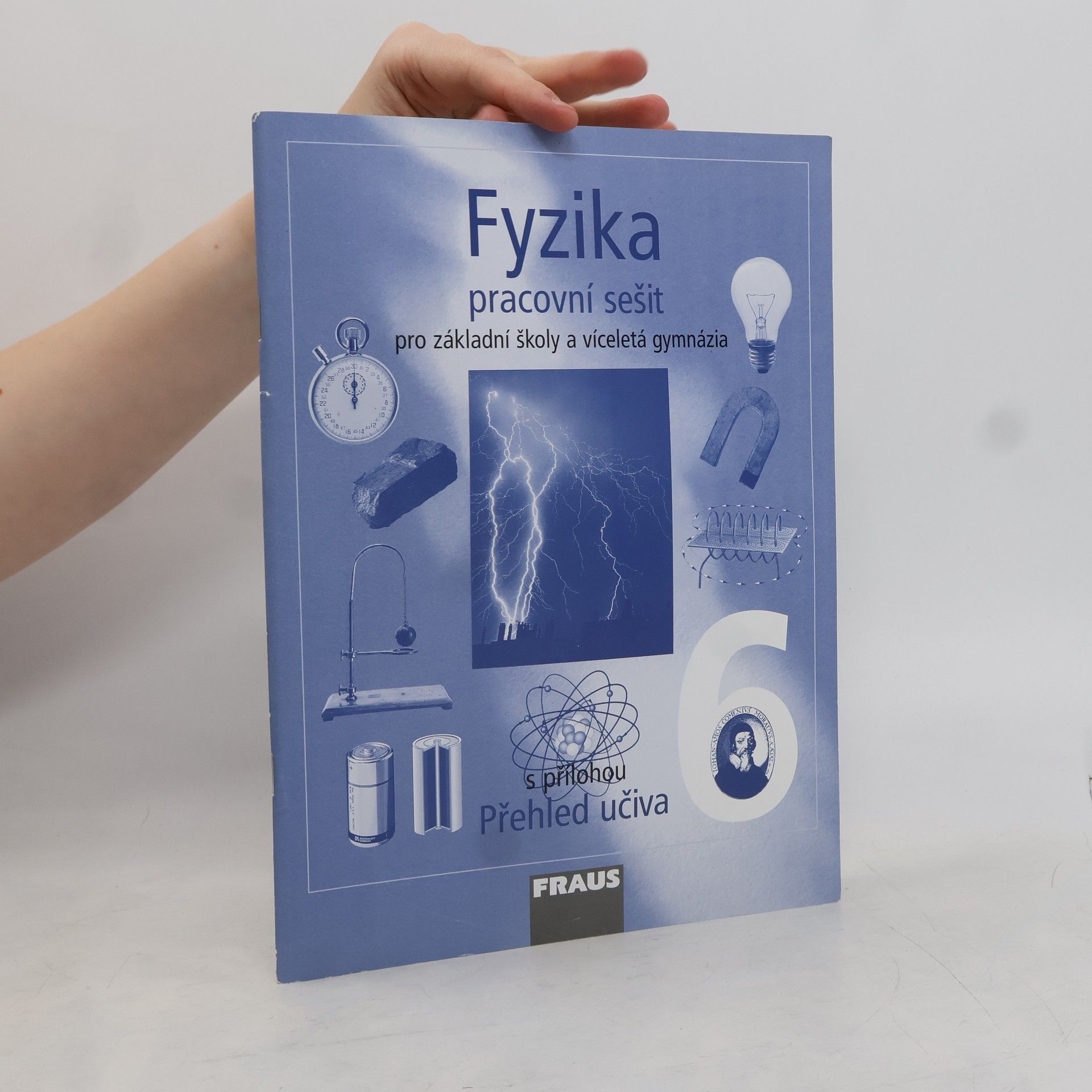 Autorenkollektiv Fyzika 6 - Pracovní sešit