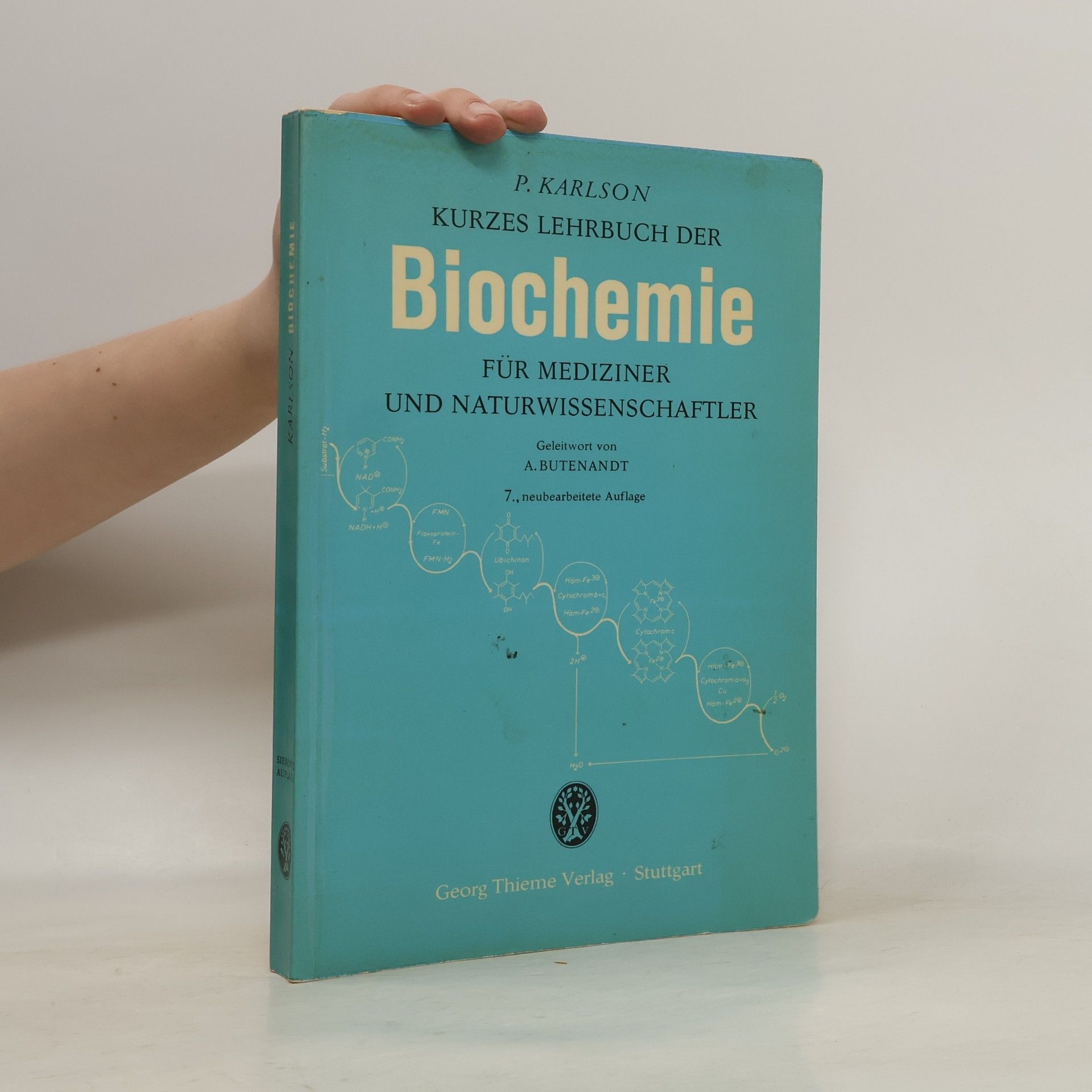 Peter Karlson Kurzes Lehrbuch der Biochemie für Mediziner und Naturwissenschaftler