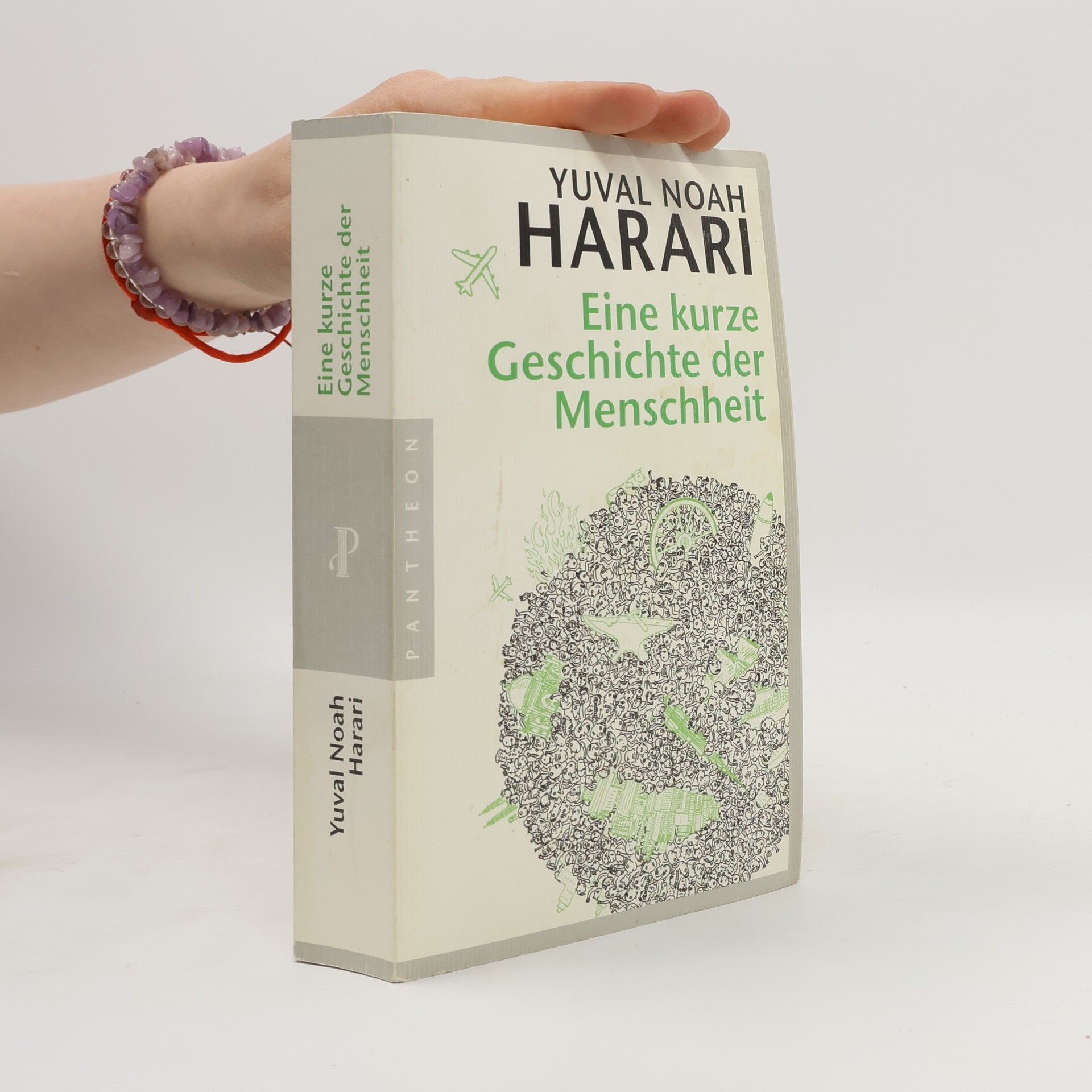 Yuval Noah Harari Eine kurze Geschichte der Menschheit