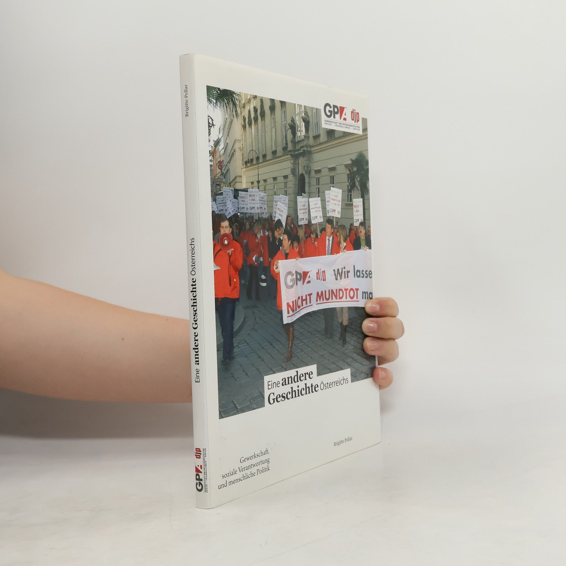Brigitte Pellar Eine andere Geschichte Österreichs