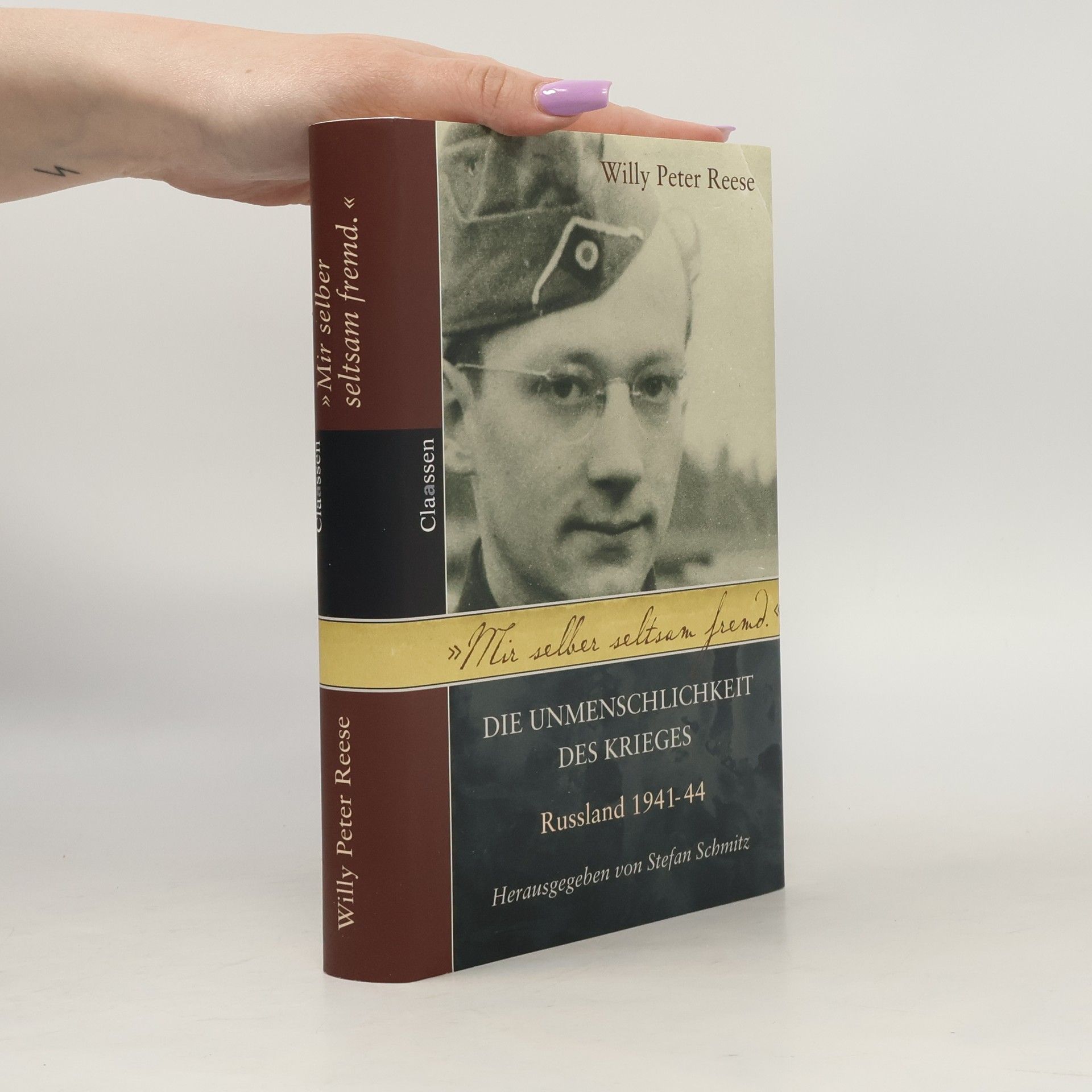 Willy Peter Reese Mir selber seltsam fremd