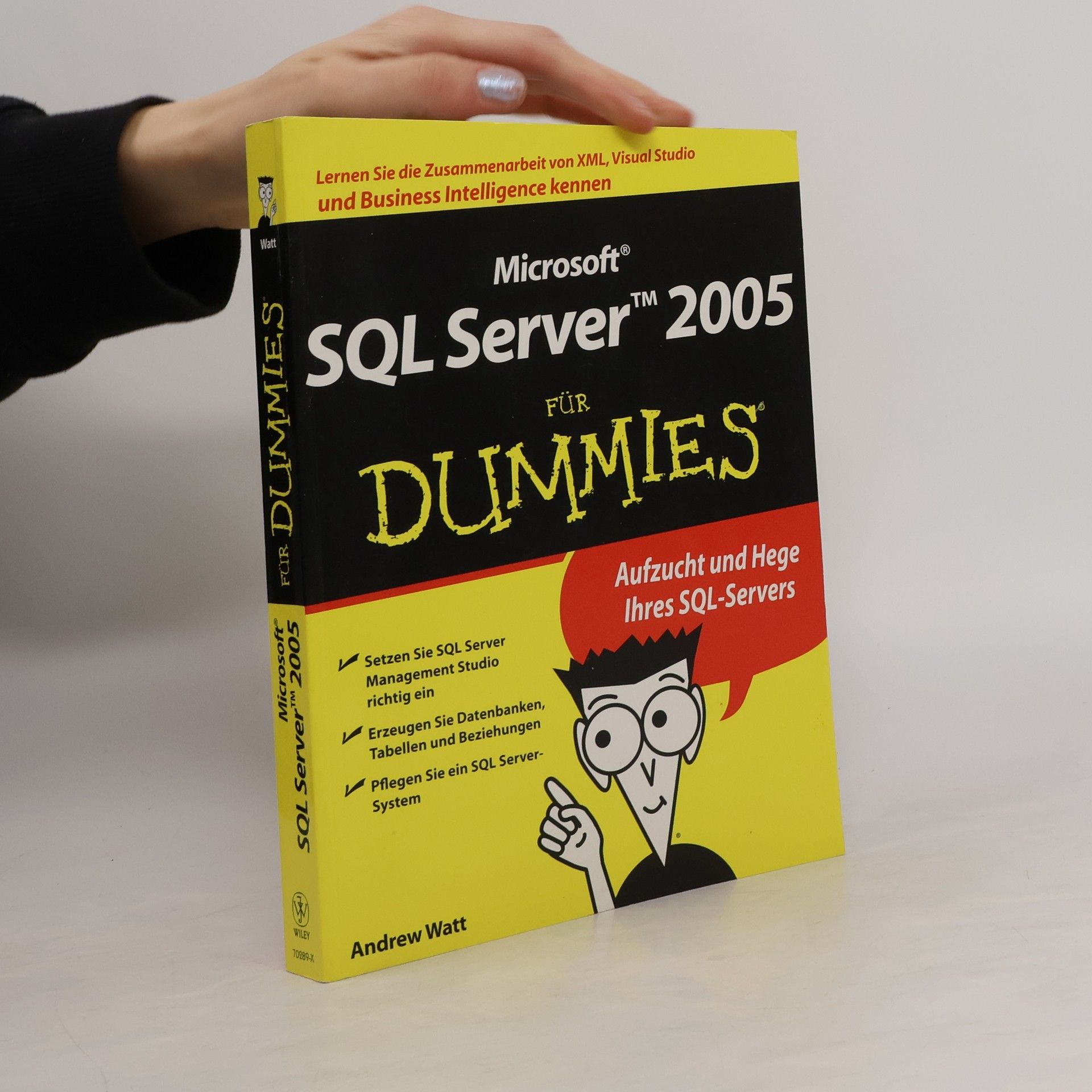 Andrew Watt Microsoft SQL Server 2005 für Dummies