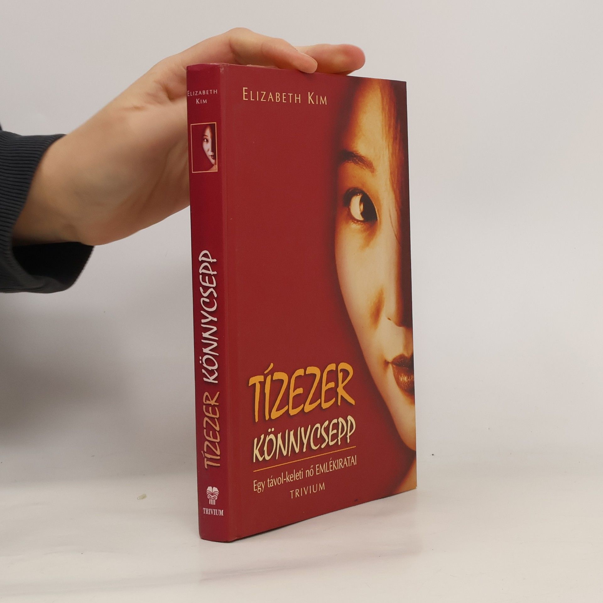 Elizabeth Kim Tízezer könnycsepp