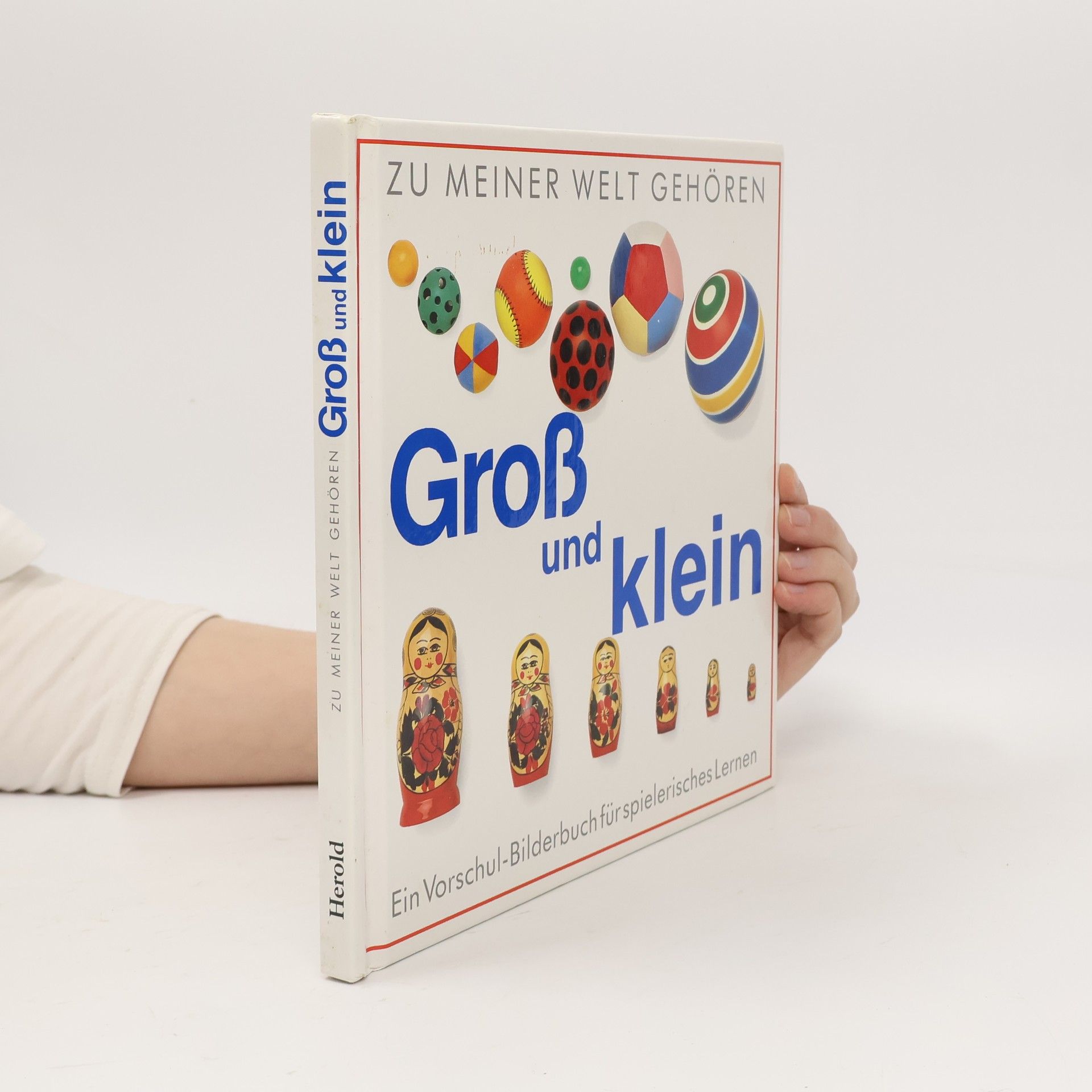 [Anonymus AC03667052] Zu meiner Welt gehören: Groß und klein