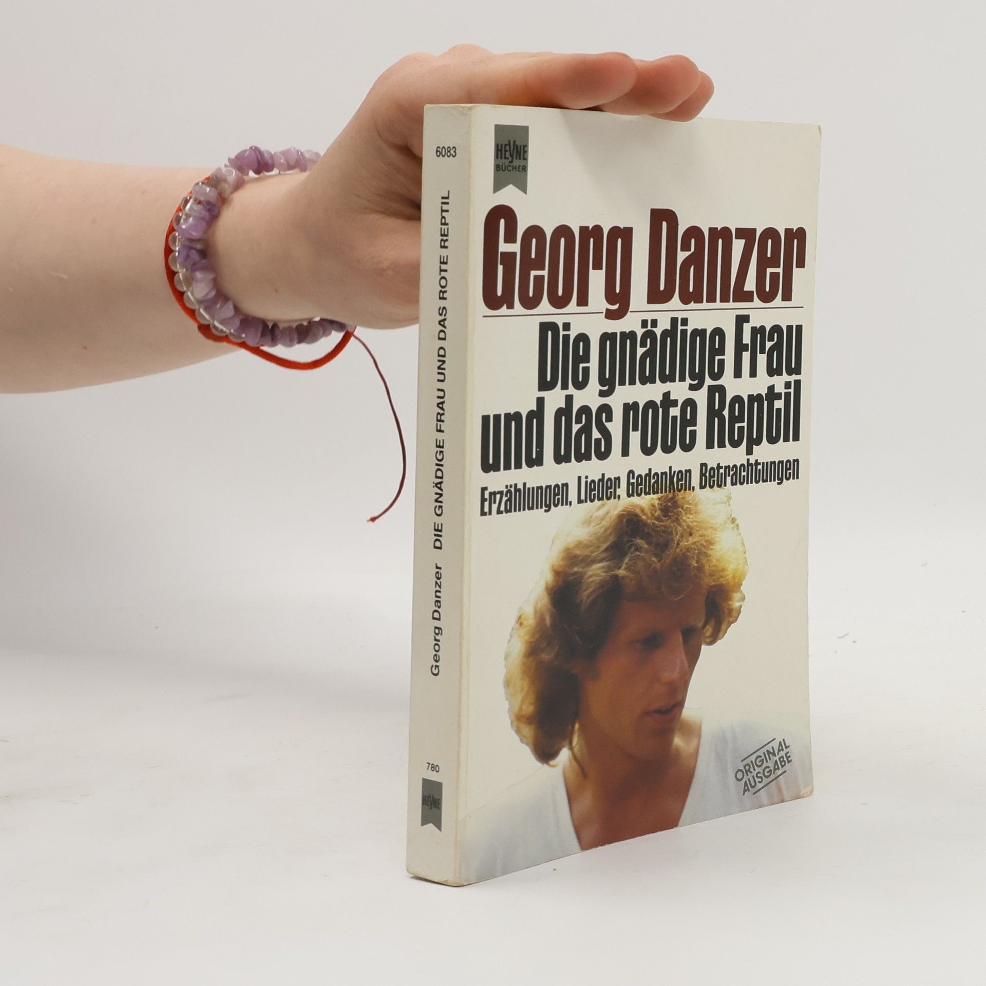 Georg Danzer Die gnädige Frau und das rote Reptil