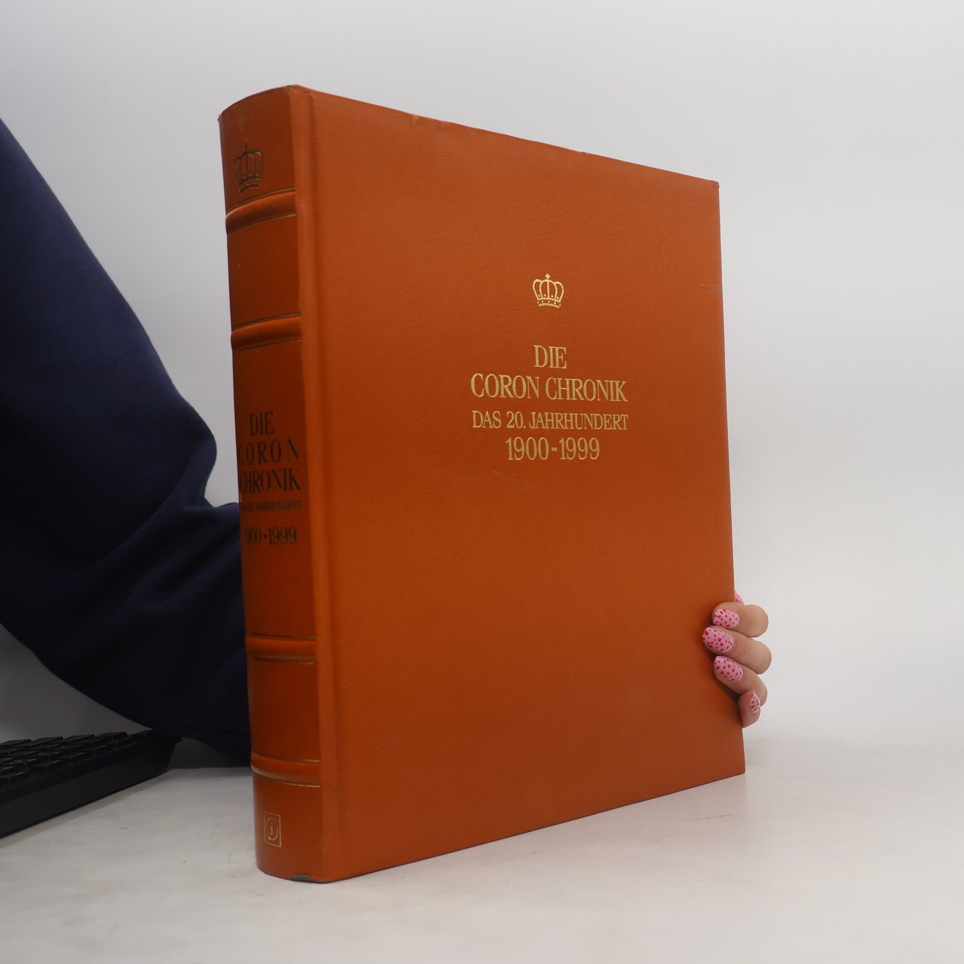 Brigitte Esser Die Coron-Chronik das 20. Jahrhundert
