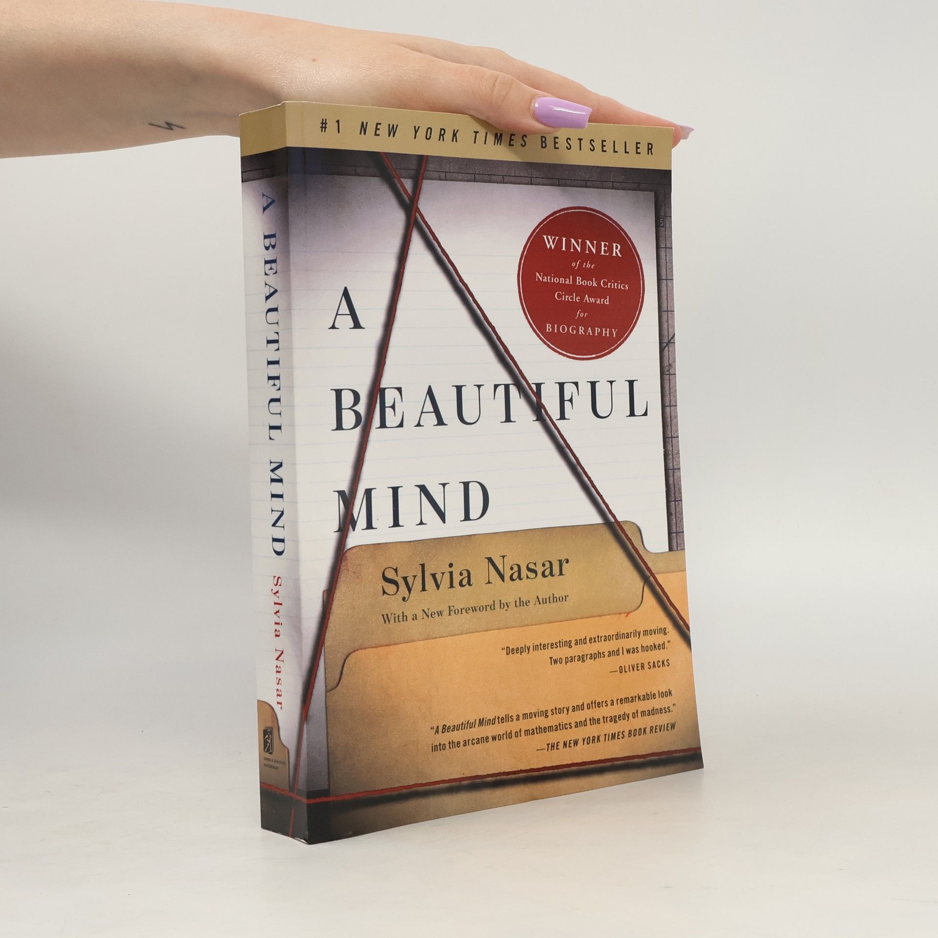 Sylvia Nasar A Beautiful Mind: With a New Foreword by the Author