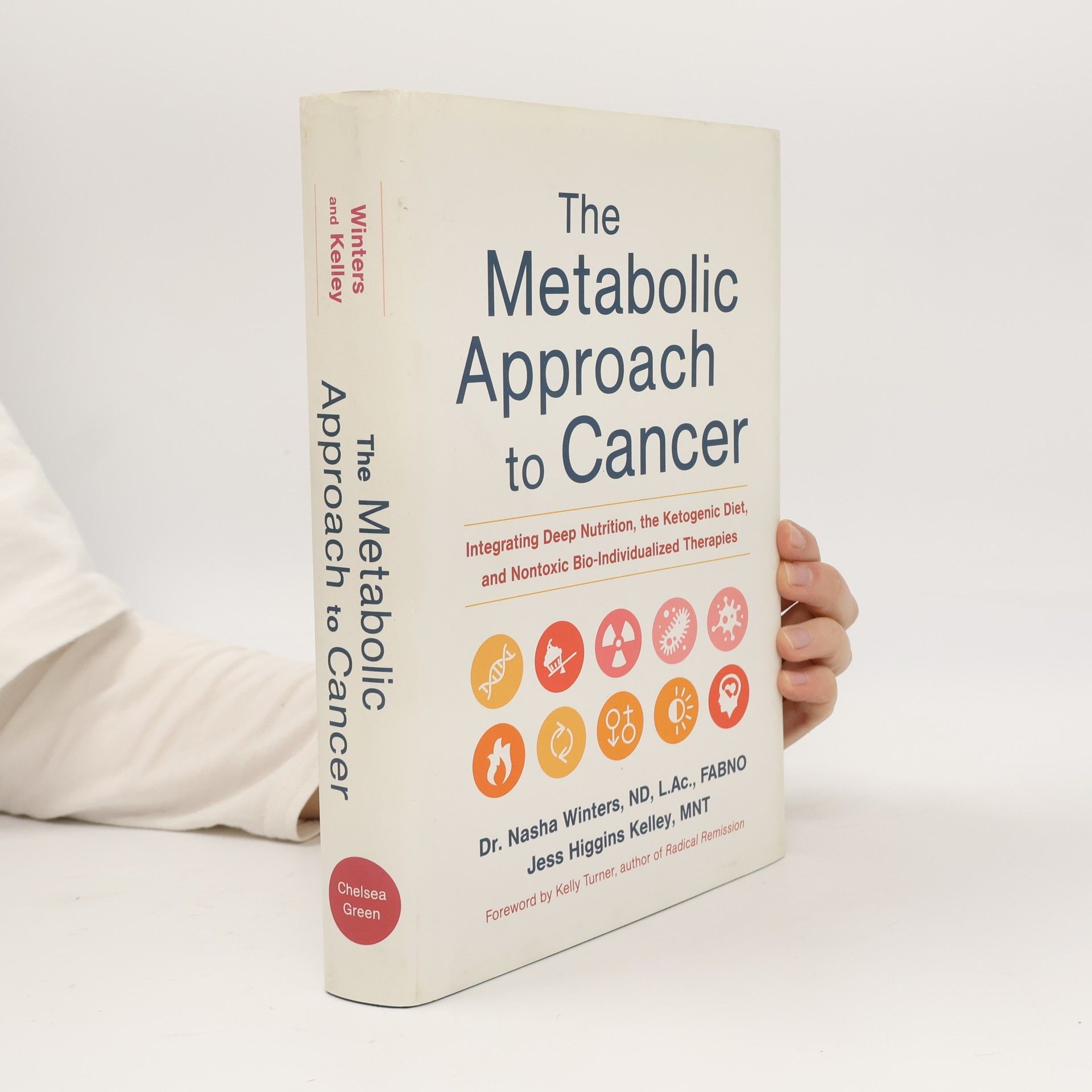 Nasha Winters The Metabolic Approach to Cancer